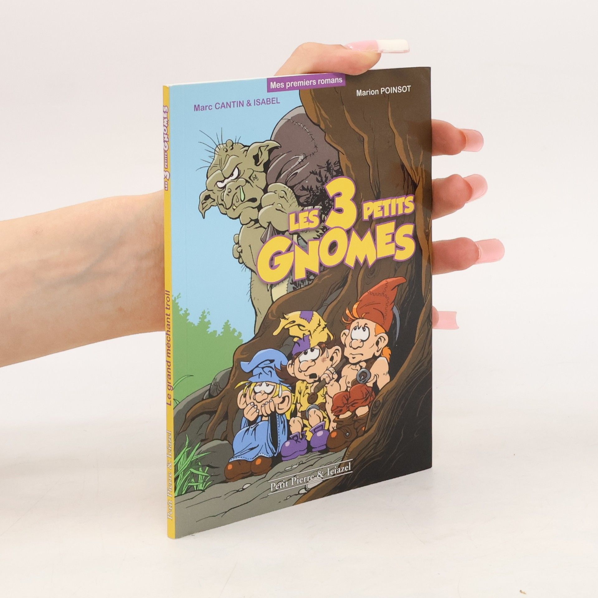 Les 3 petits gnomes - roman