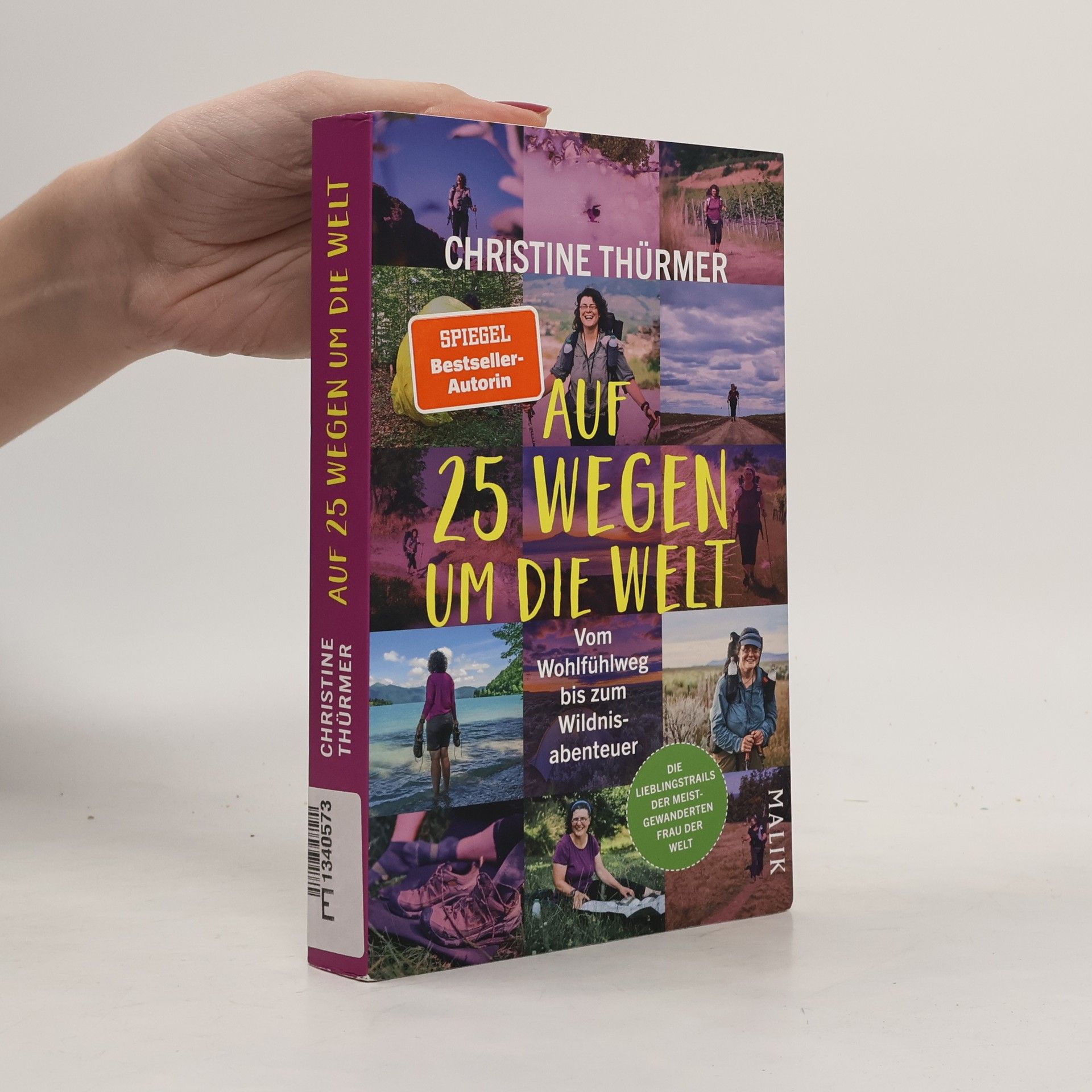 Christine Thürmer Auf 25 Wegen um die Welt