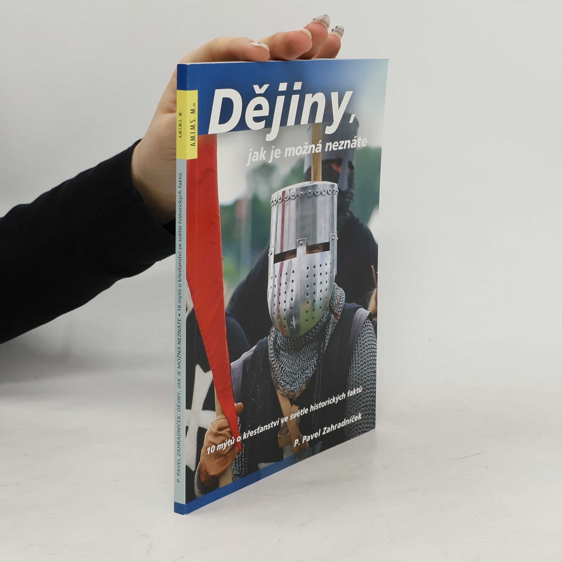 Pavel Zahradníček Dějiny, jak je možná neznáte