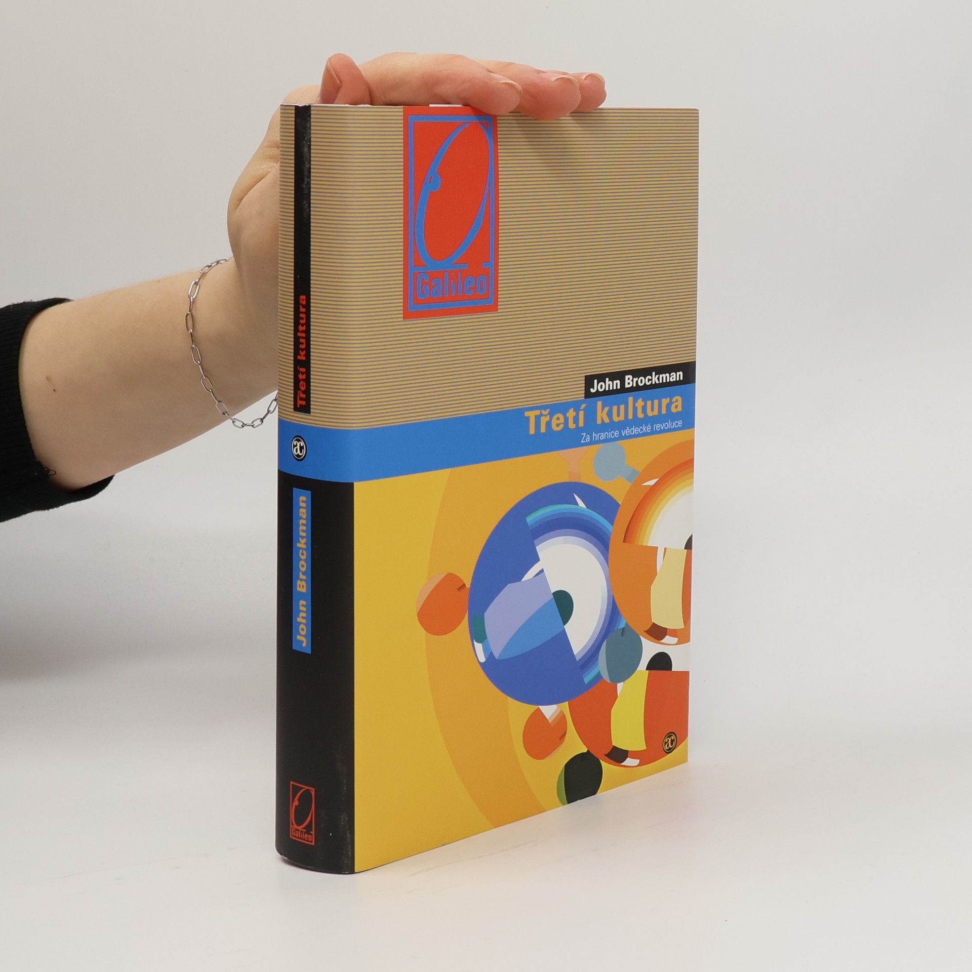 John Brockman Třetí kultura: Za hranice vědecké revoluce