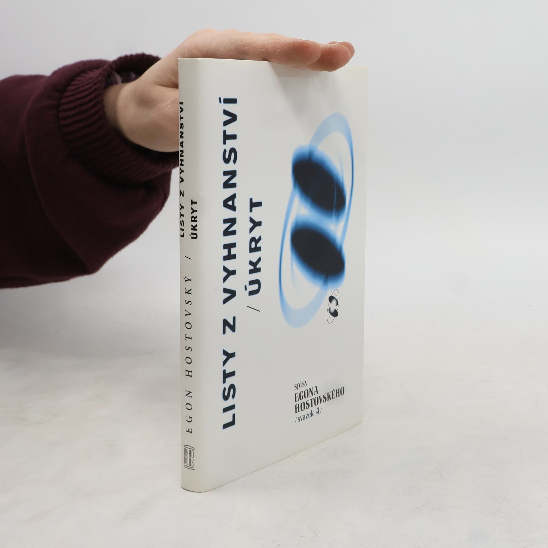 Egon Hostovský Listy z vyhnanství ; Úkryt