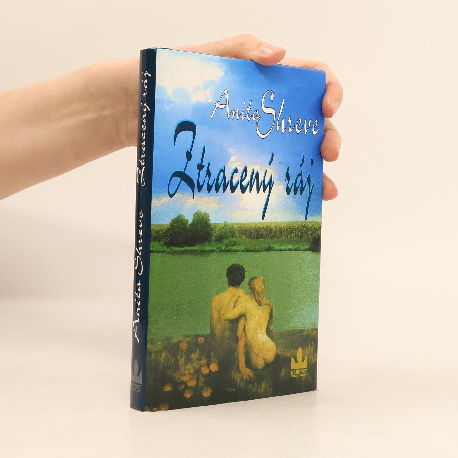 Anita Shreve Ztracený ráj