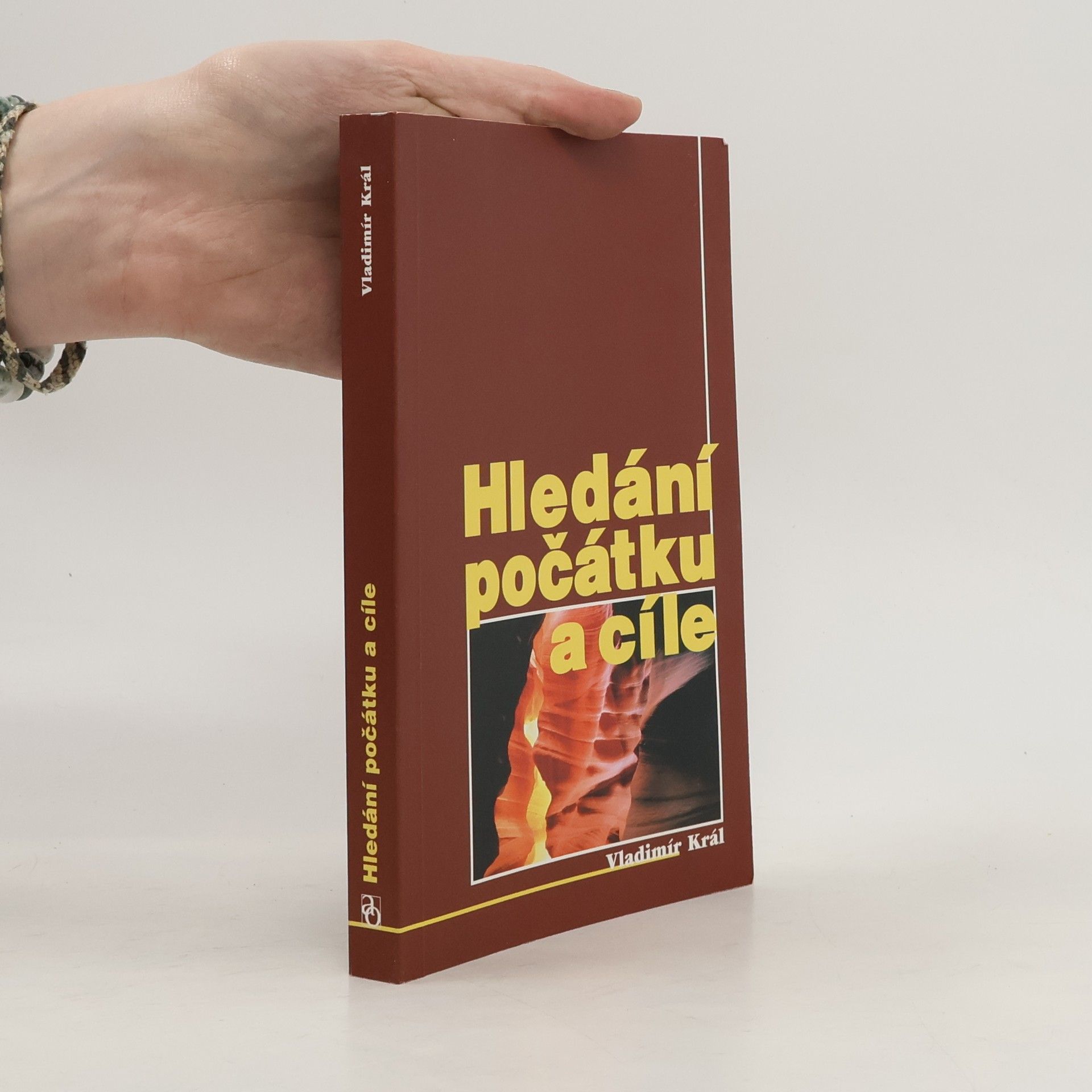 Vladimír Král Hledání počátku a cíle