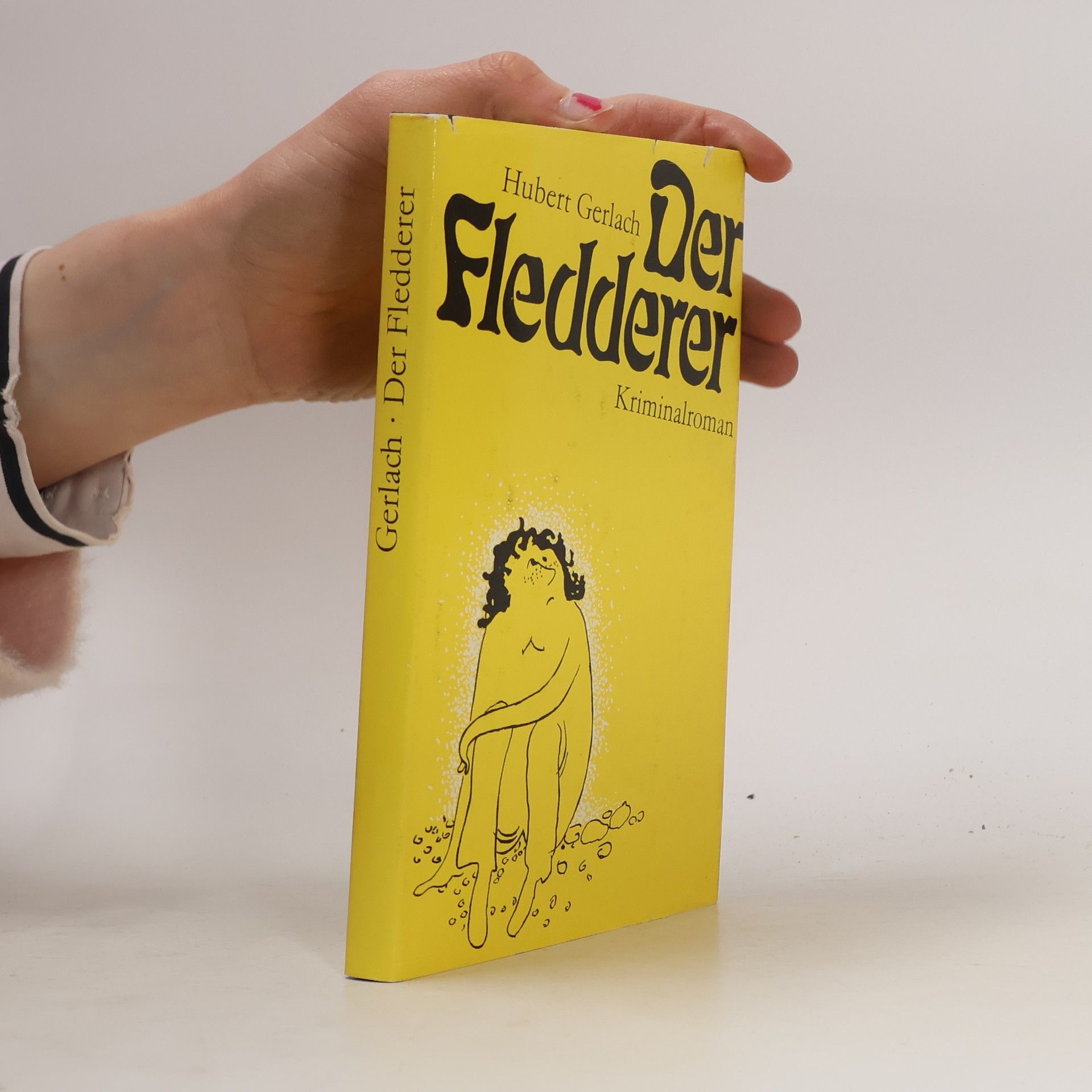 Hubert Gerlach Der Fledderer