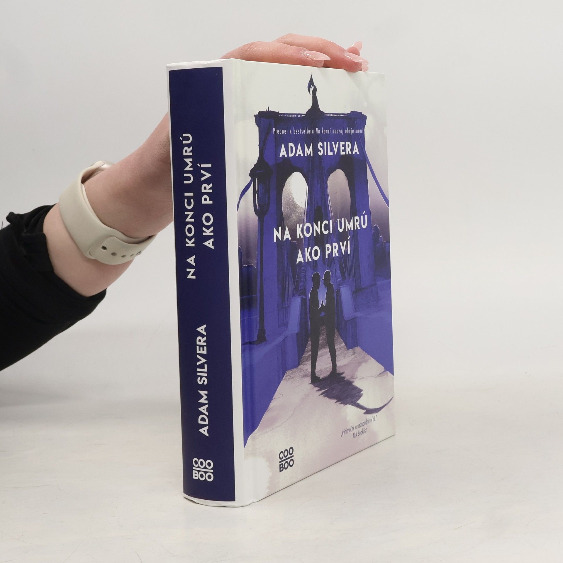 Adam Silvera Na konci umrú ako prví