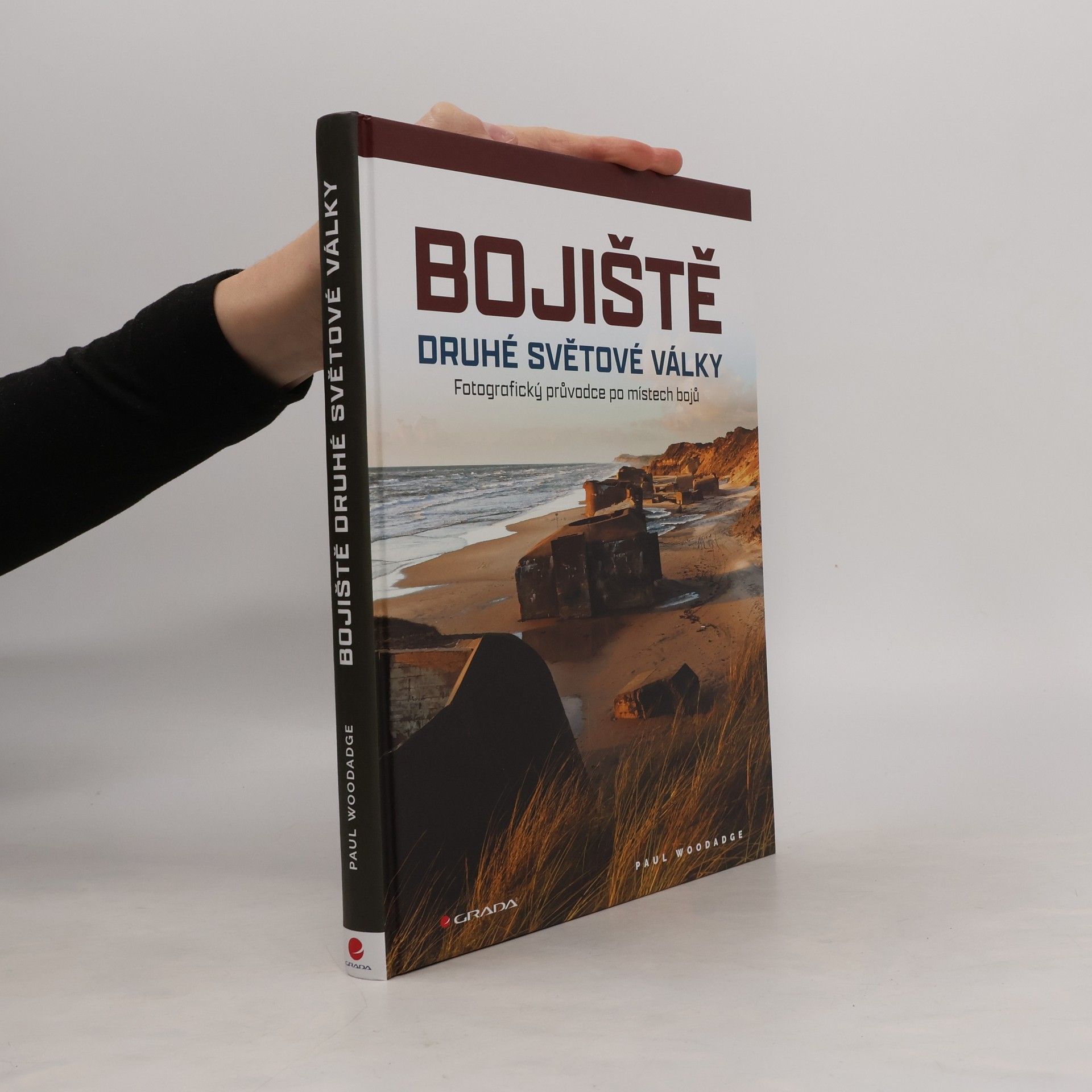 Paul Woodadge Bojiště druhé světové války : fotografický průvodce po místech bojů