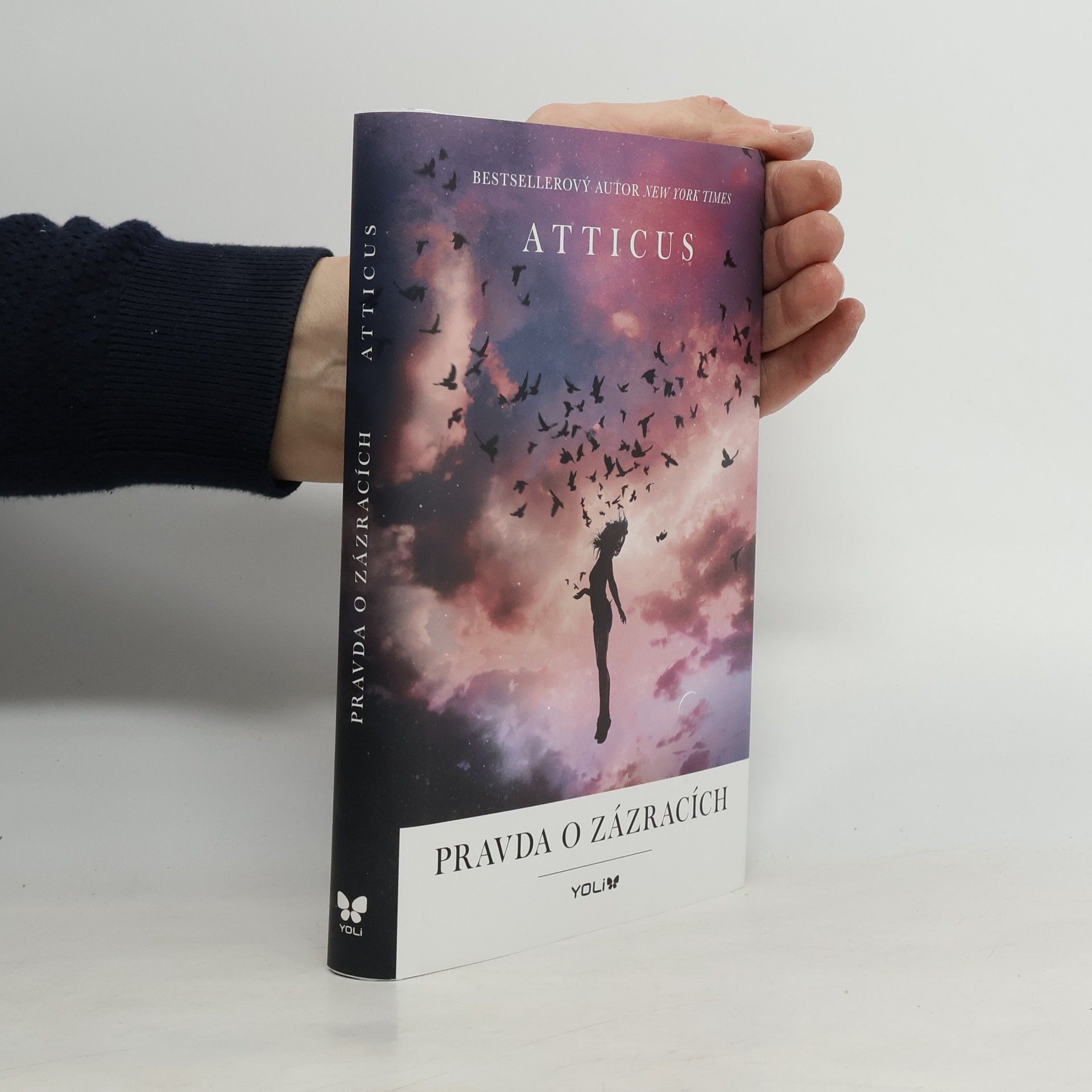 Atticus Pravda o zázracích