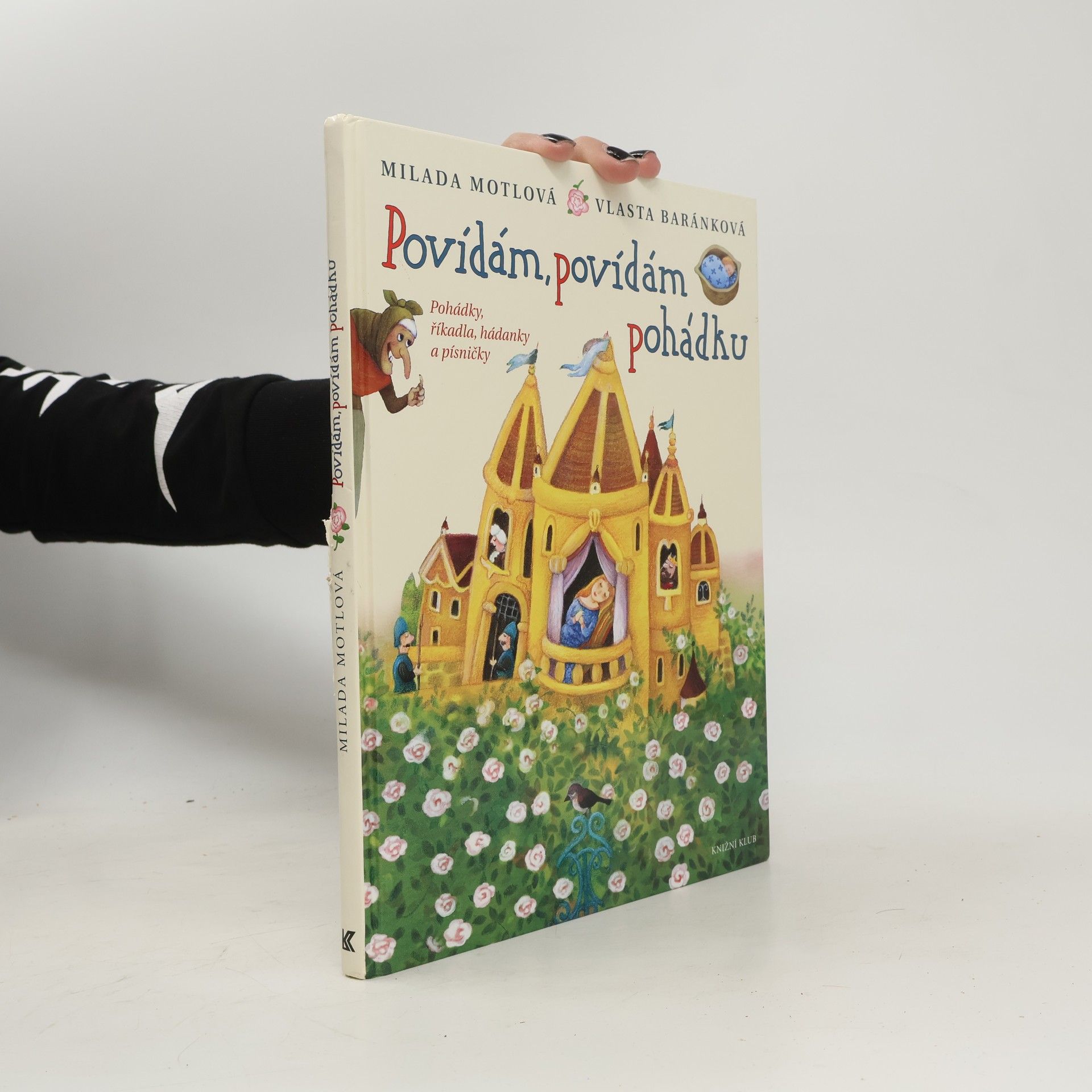 Vlasta Baránková Povídám, povídám pohádku. Pohádky, říkadla, hádanky a písničky