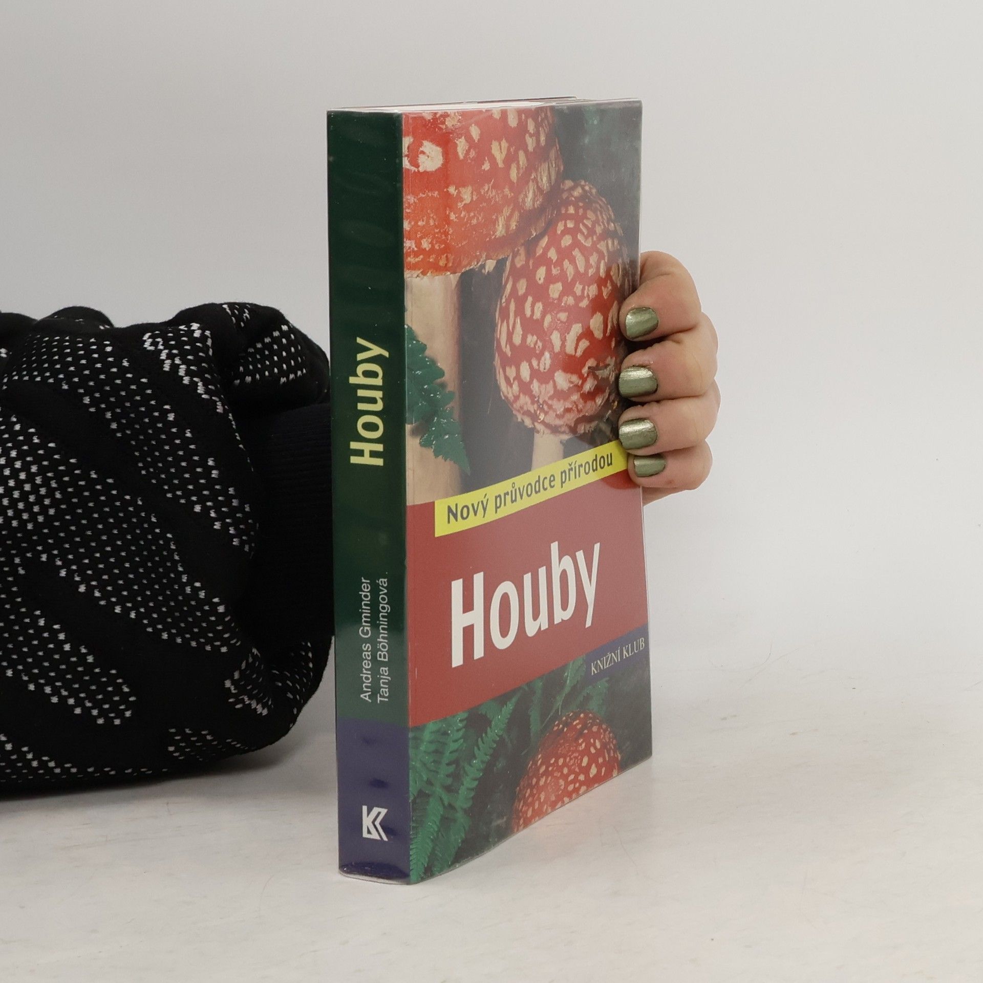 Andreas Gminder Houby - Nový průvodce přírodou