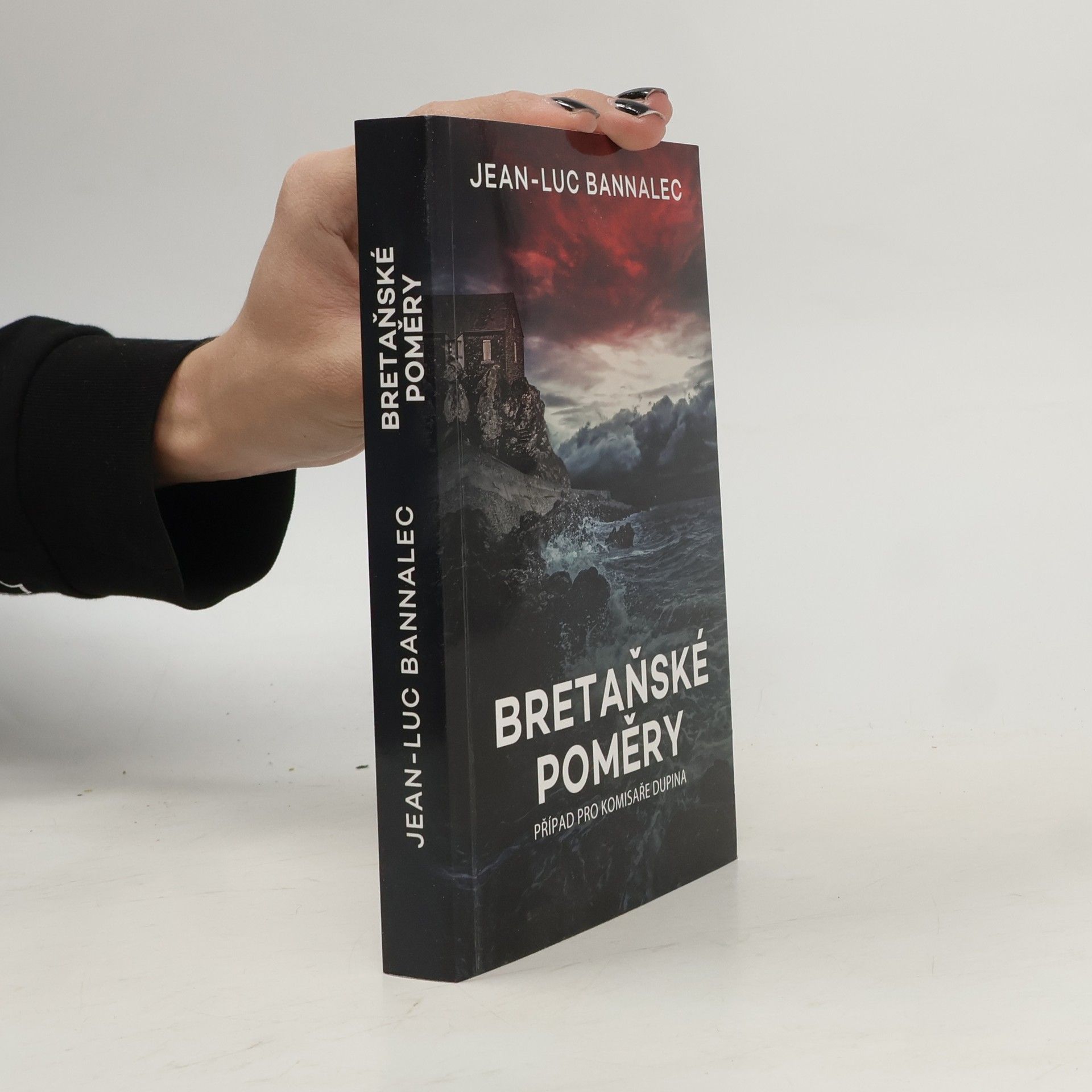 Jean-Luc Bannalec Bretaňské poměry