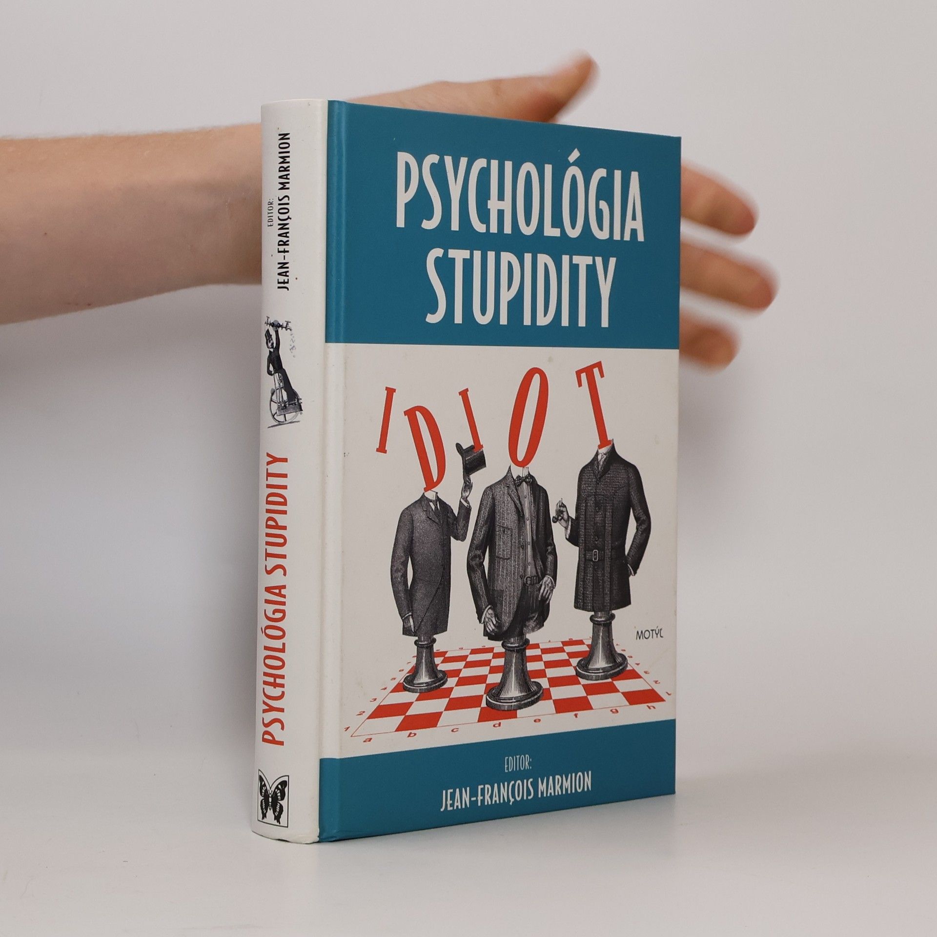Jean François Marmion Psychológia stupidity
