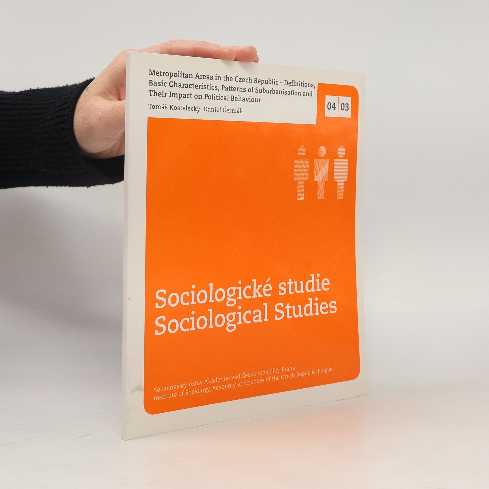 Tomáš Kostelecký Metropolitan Areas in the Czech Republic - Definitions, Basic Characteristics, Patterns of Suburbanisation and Their Impact on Political Behaviour