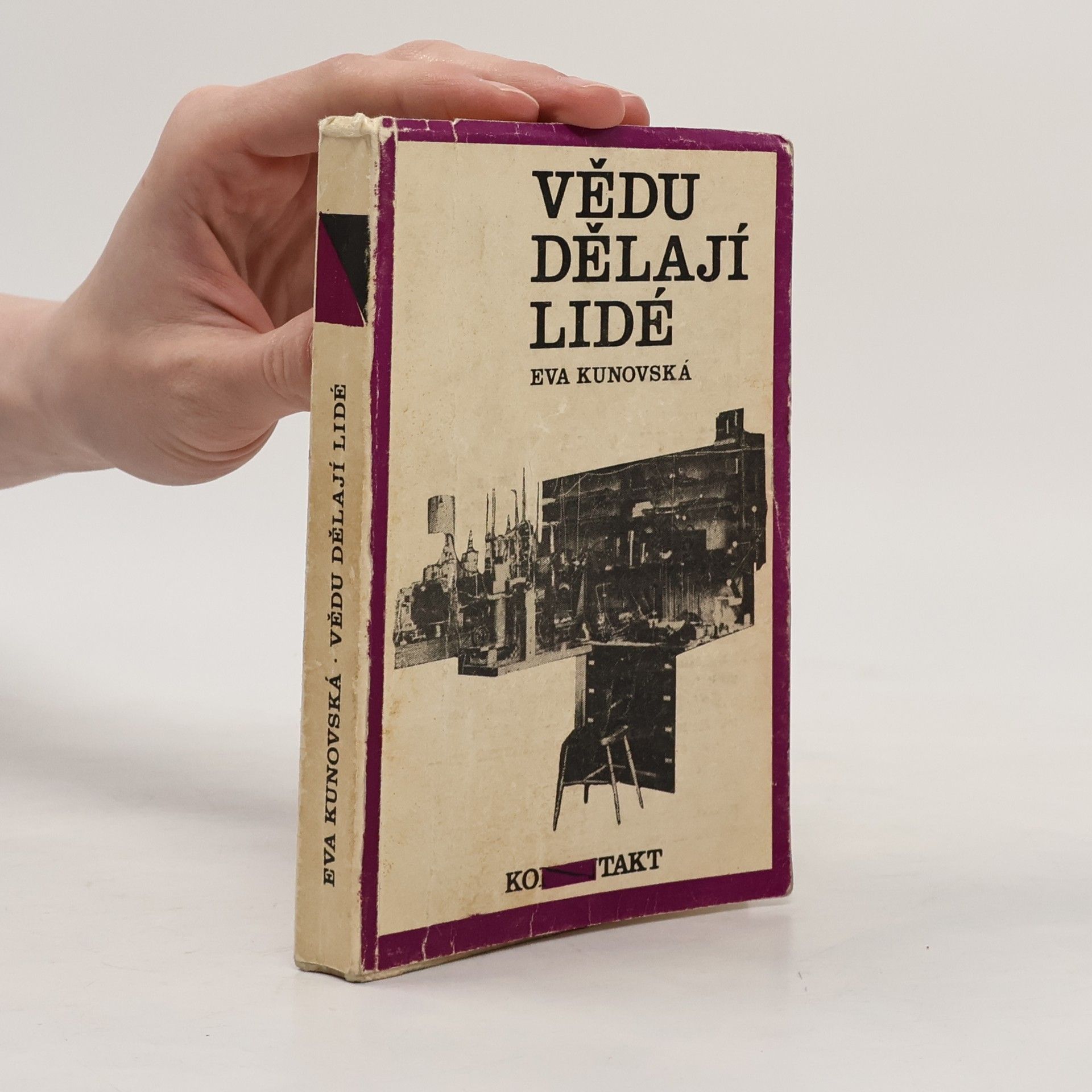 Eva Kunovská Vědu dělají lidé