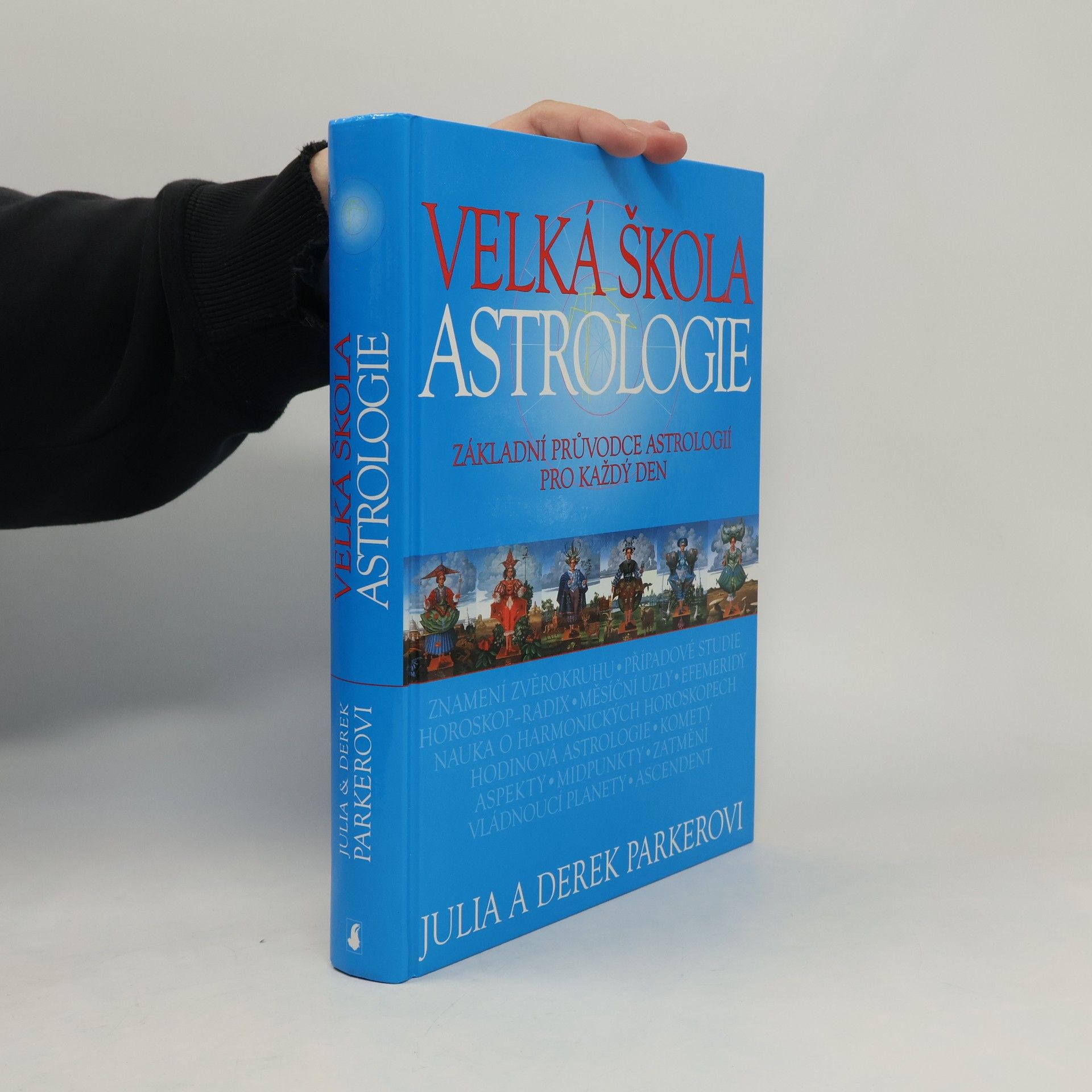 Julia Parker Velká škola astrologie