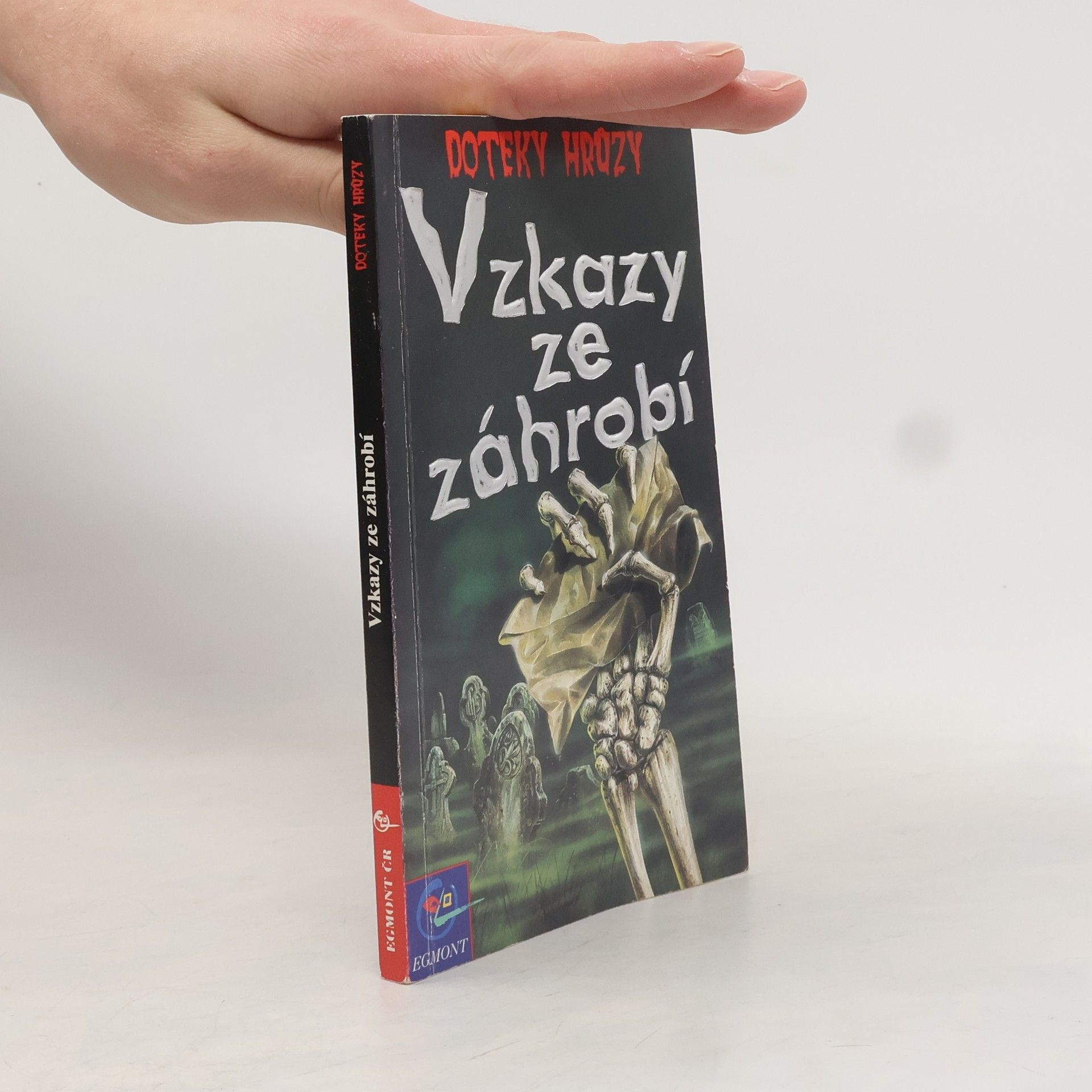 Kolektiv autorů Vzkazy ze záhrobí