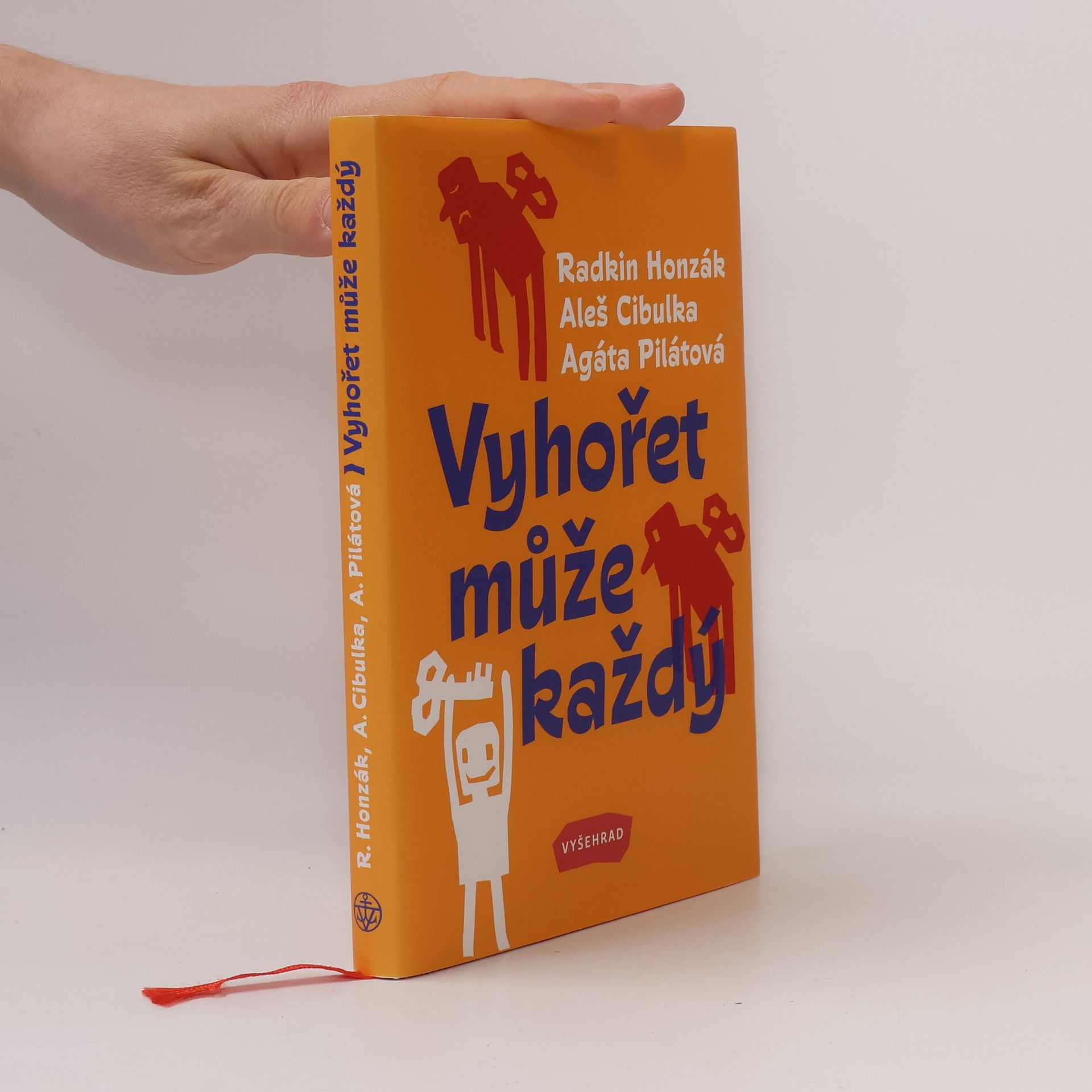 Agáta Pilátová Vyhořet může každý