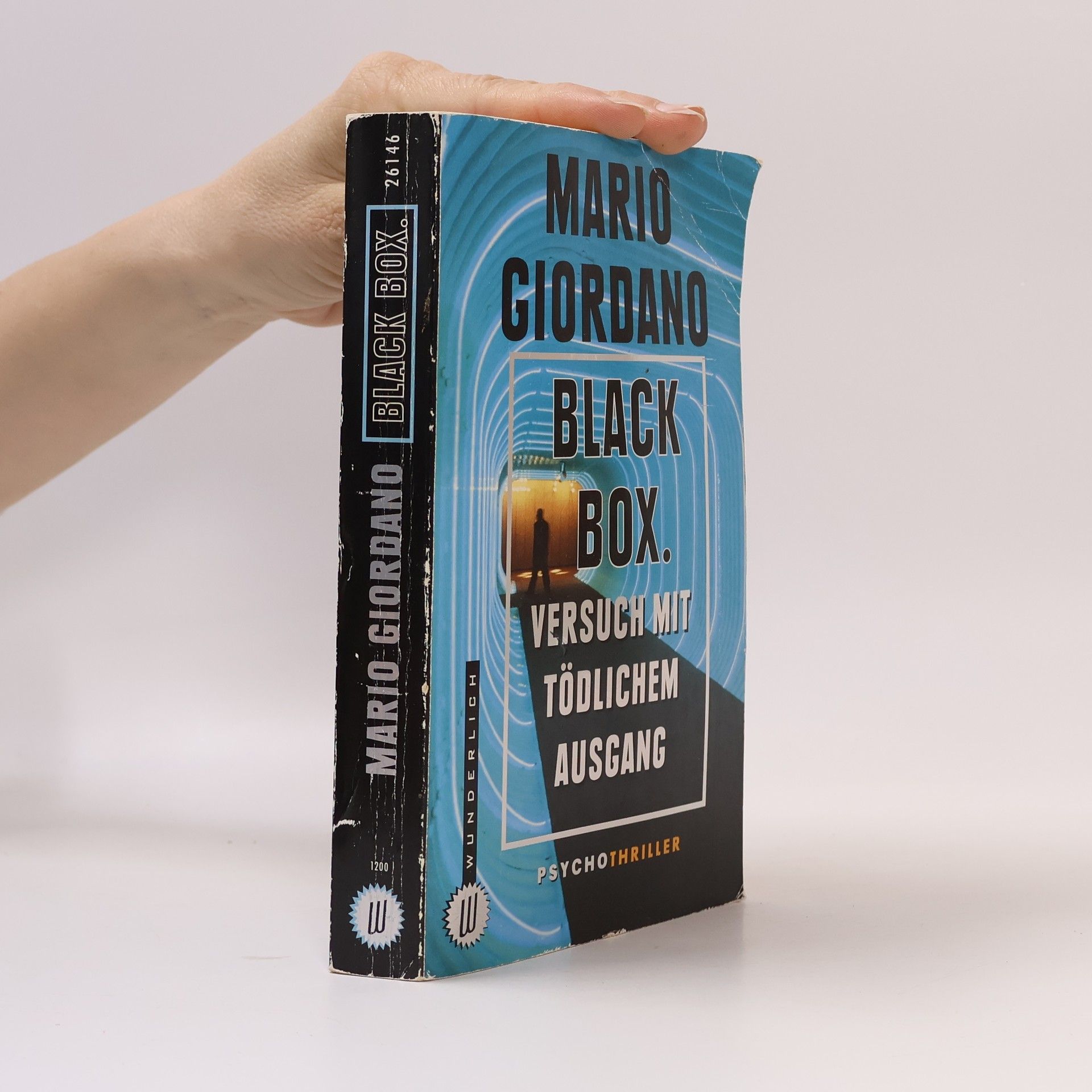 Mario Giordano Black Box. Versuch mit tödlichem Ausgang. Psychothriller