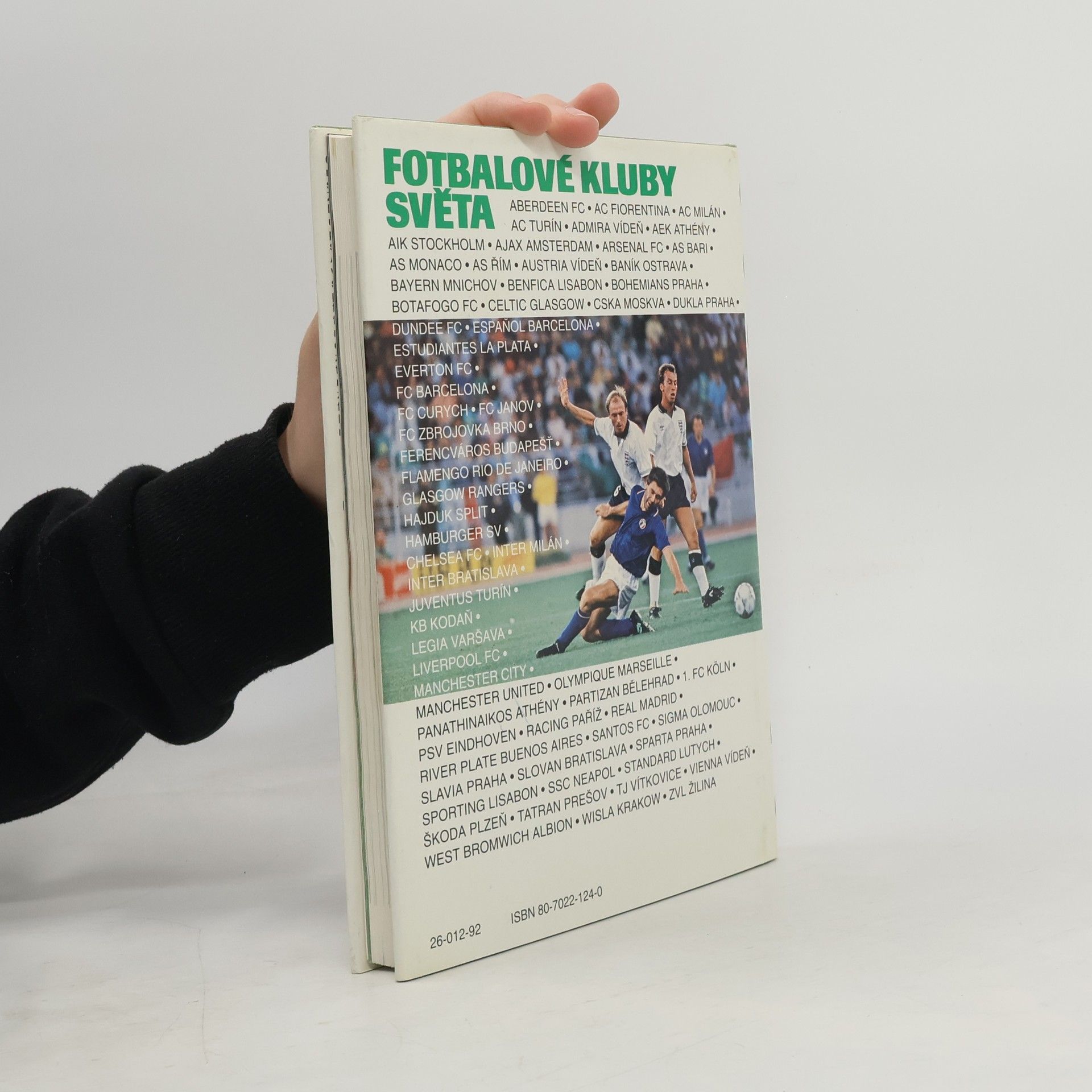 Jindřich Horák Fotbalové kluby světa. Znaky, klubové dresy, fakta, zajímavosti a adresy