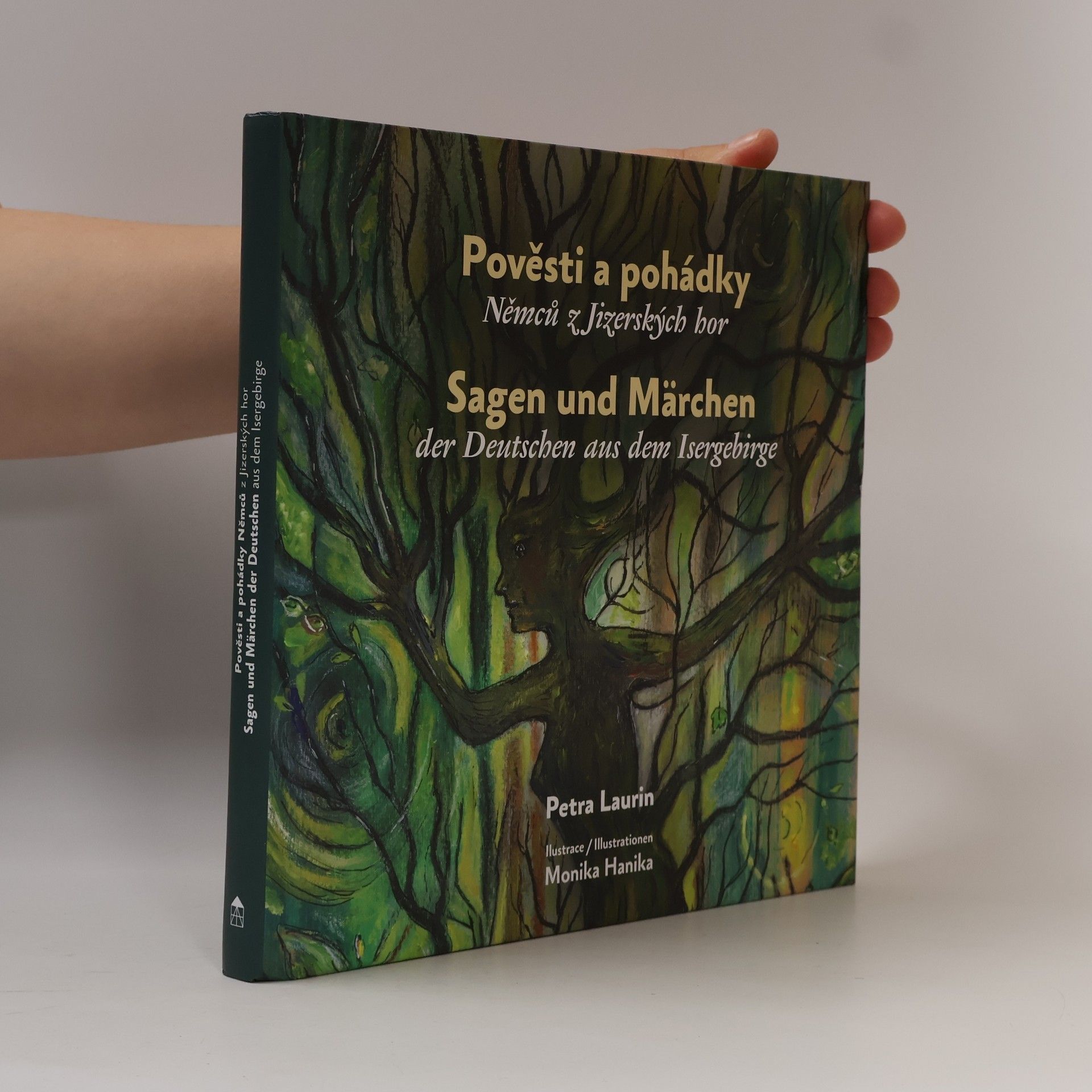 Christa Petrásková Pověsti a pohádky Němců z Jizerských hor / Sagen und Märchen der Deutschen aus dem Isergebirge