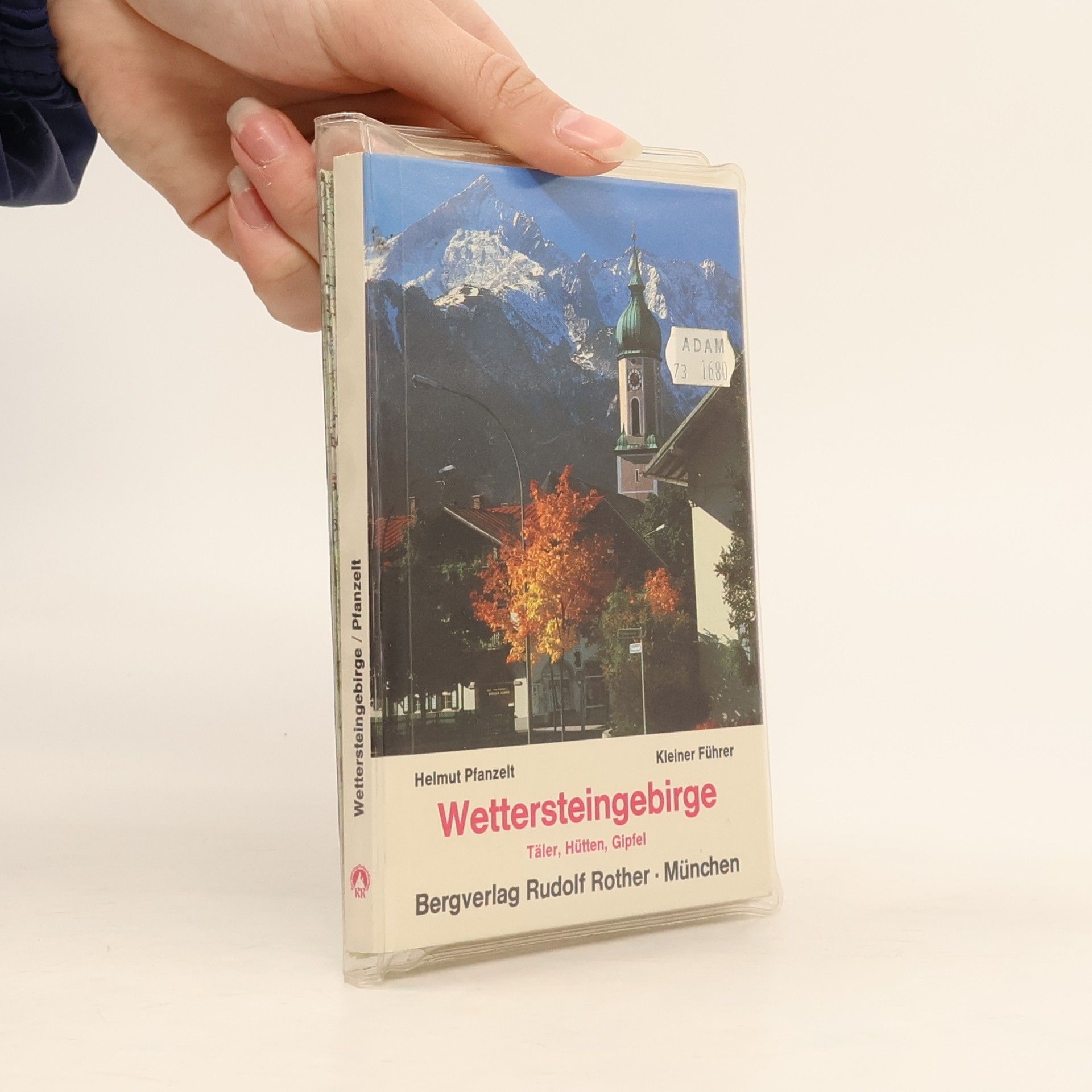 Helmut Pflanzelt Kleiner Wettersteinführer