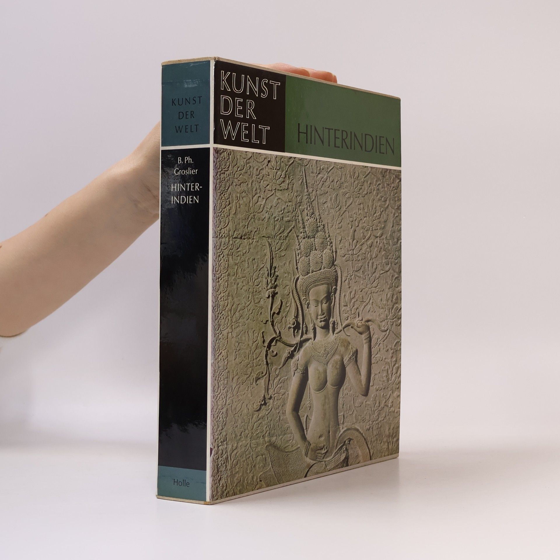 Kunst der Welt. Hinterindien