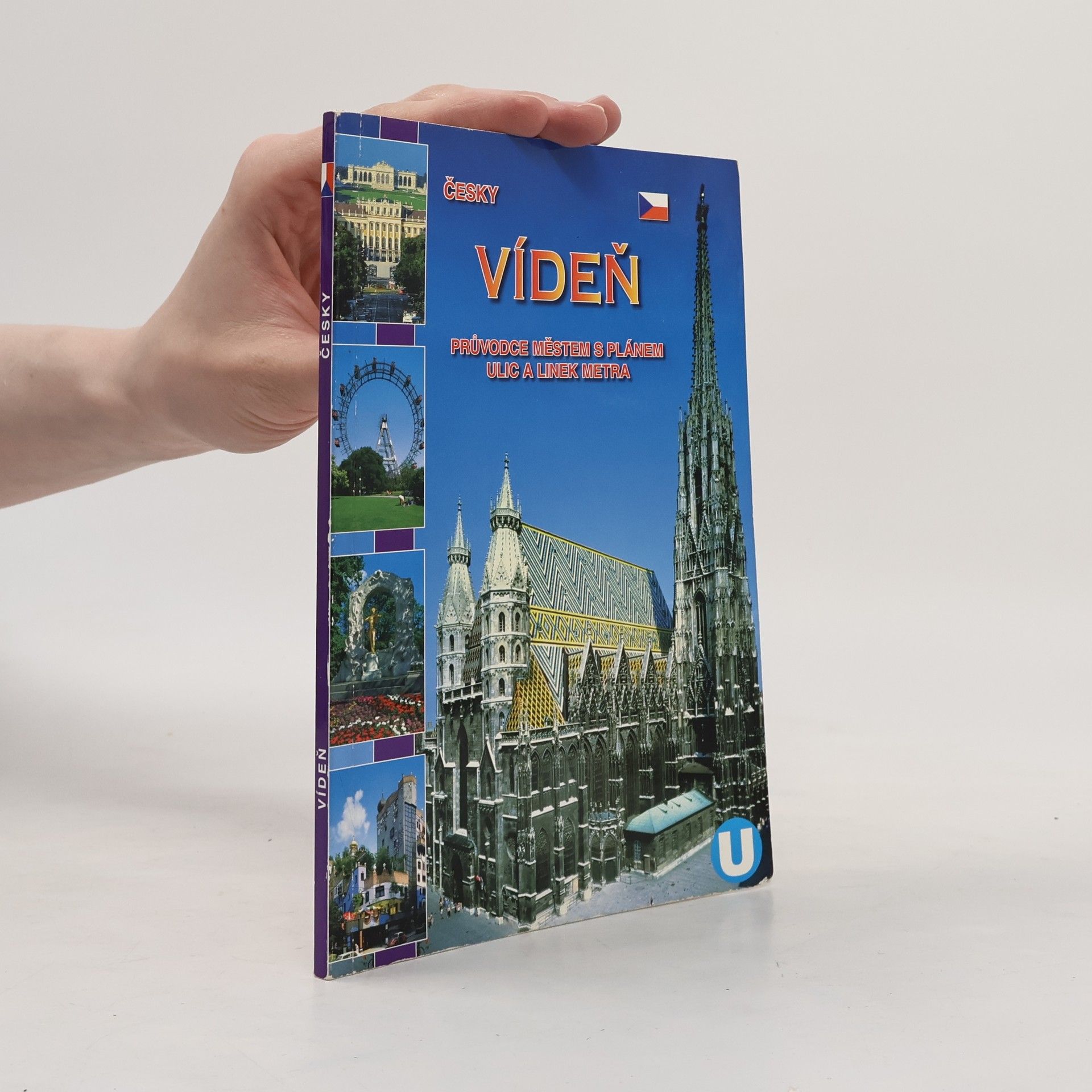 Vídeň. Průvodce městem s plánem ulic a linek metra