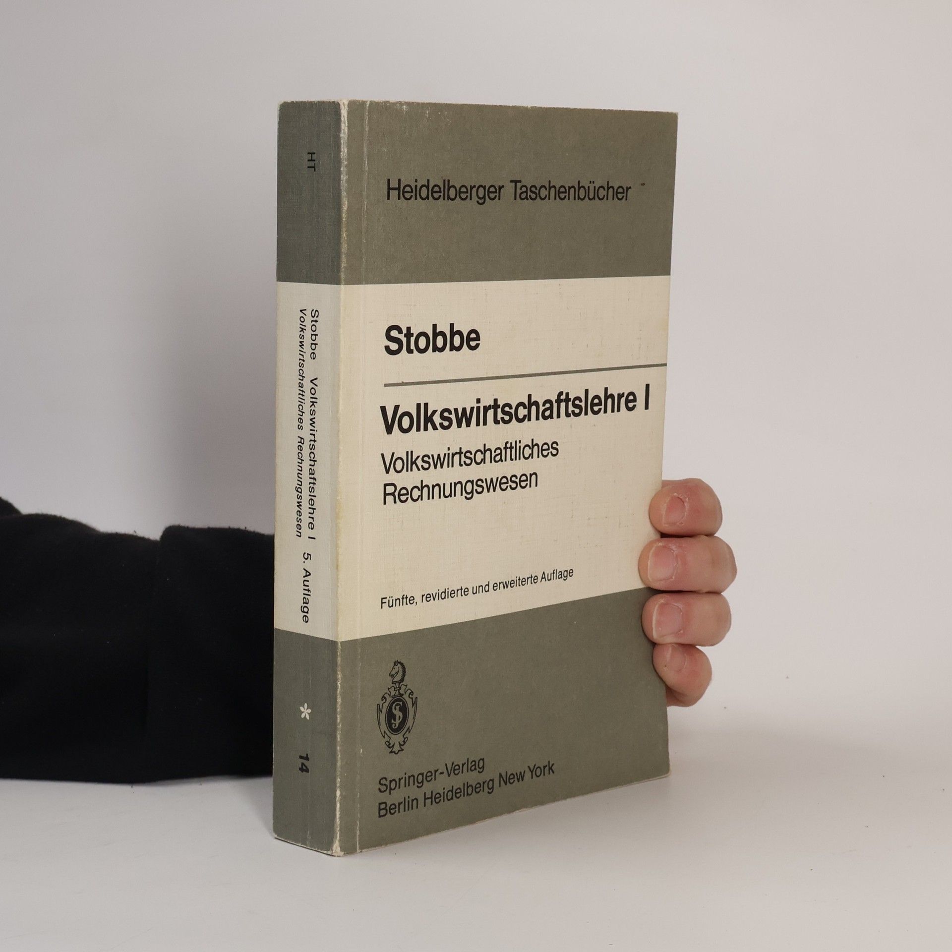 Alfred Stobbe Volkswirtschaftslehre. I, Volkswirtschaftliches Rechnungswesen