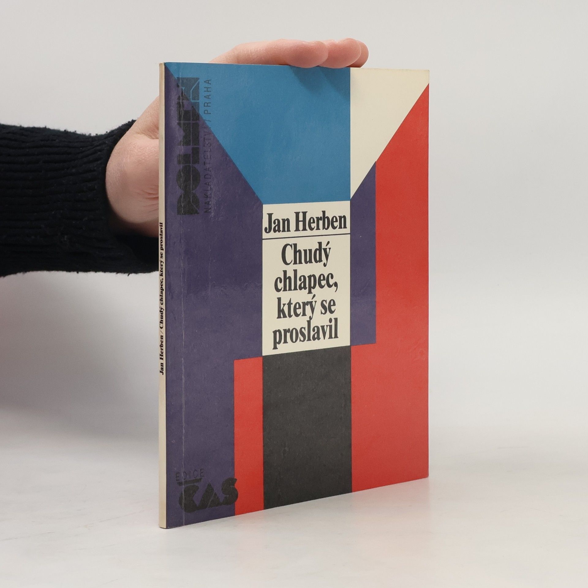 Jan Herben Chudý chlapec, který se proslavil