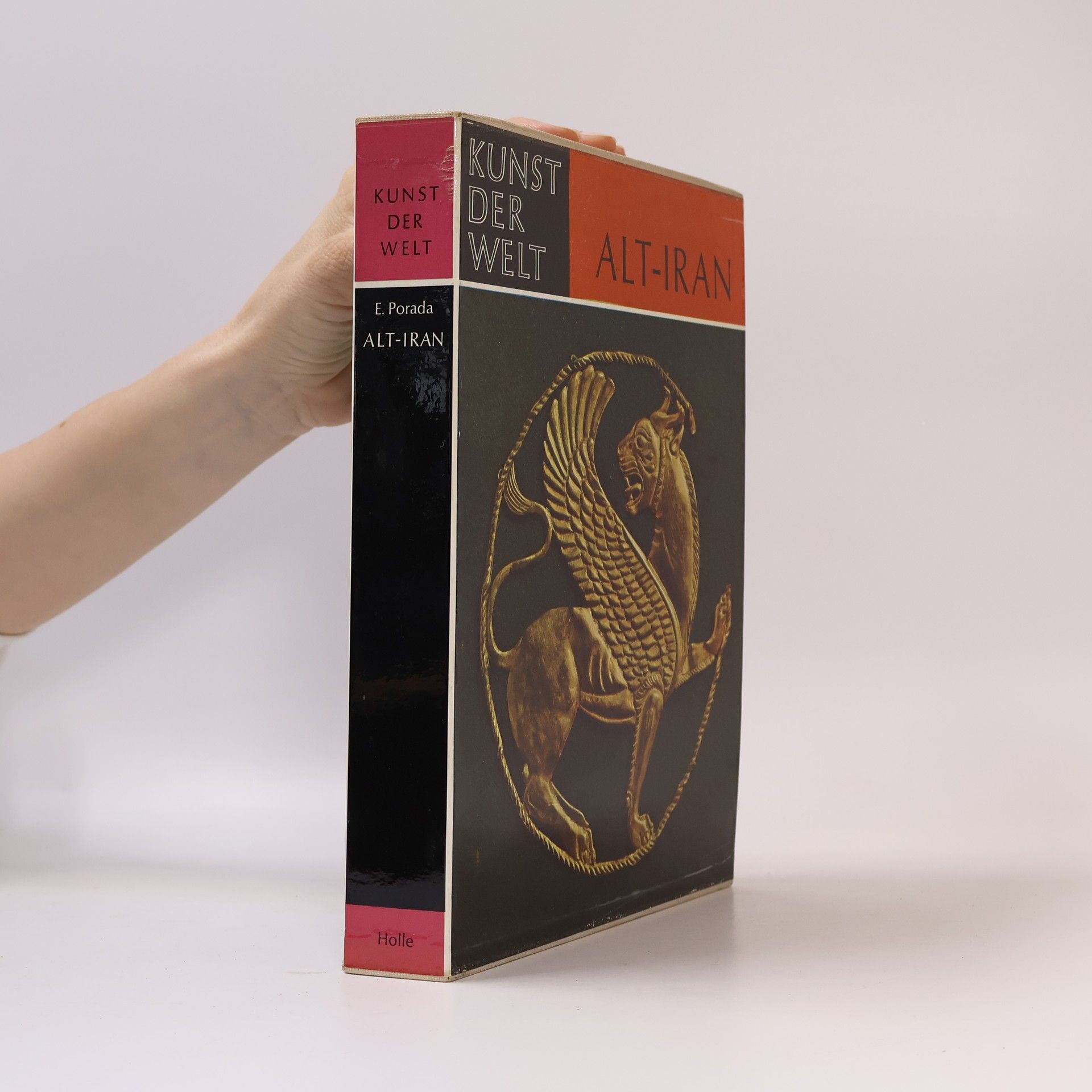 E. Porada Kunst der Welt. Alt-Iran