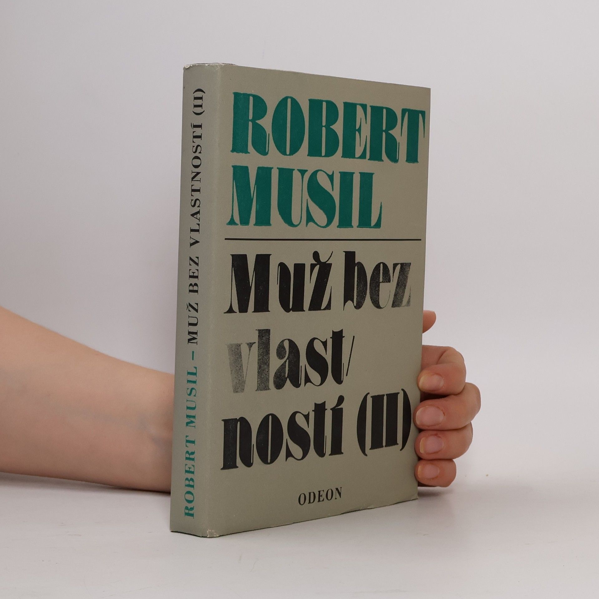 Robert Musil Muž bez vlastností II
