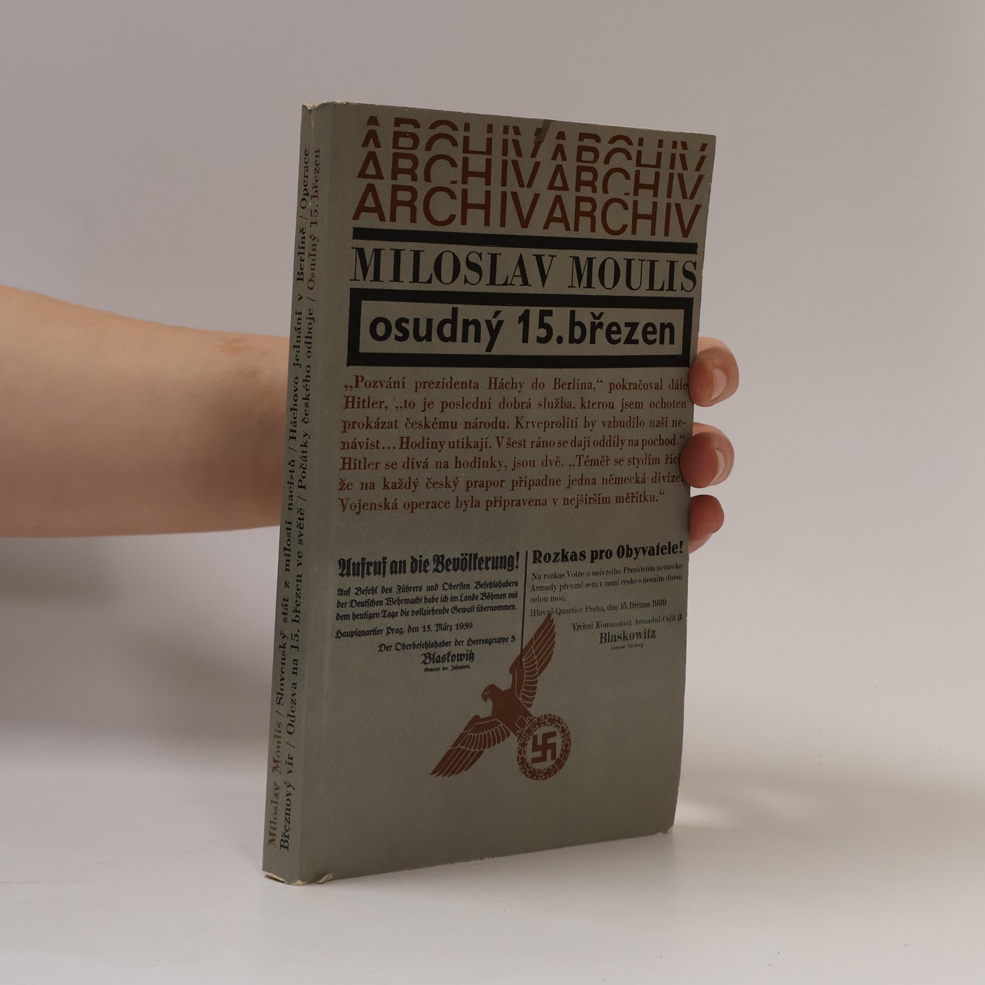 Miloslav Moulis Osudný 15. březen
