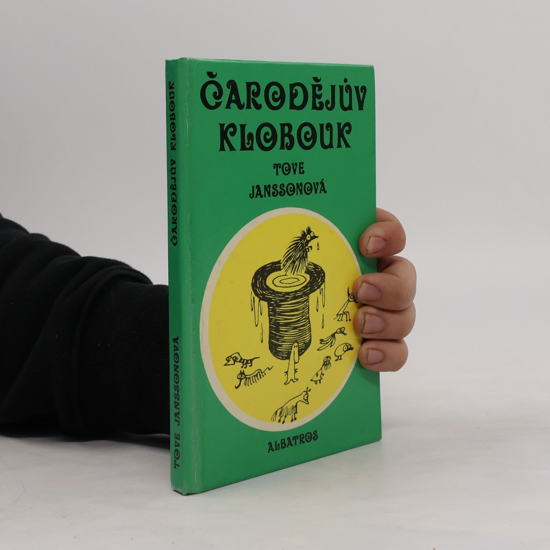 Tove Jansson Čarodějův klobouk