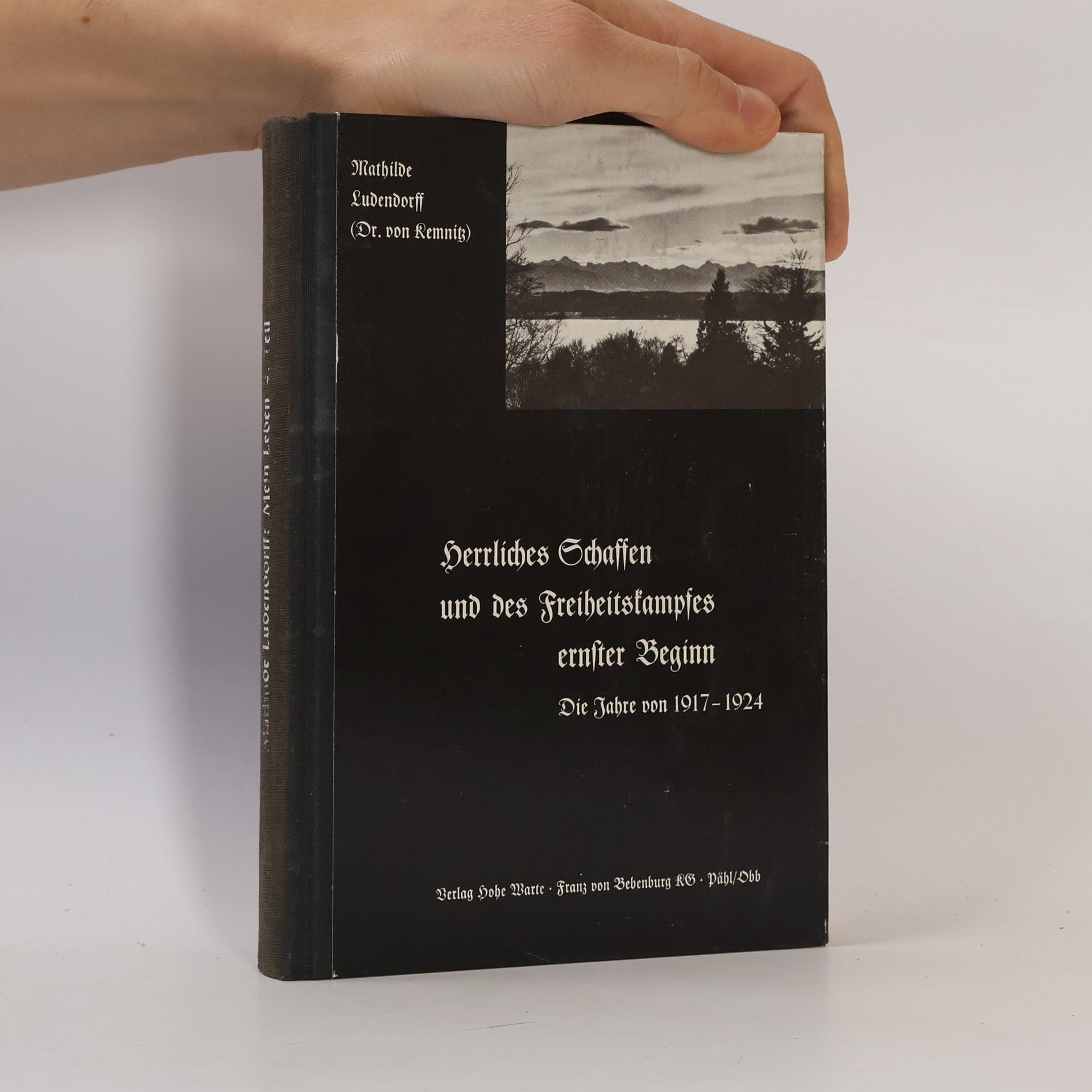 Mathilde Ludendorff Herrliches Schaffen und des Freiheitskampfes ernster Beginn