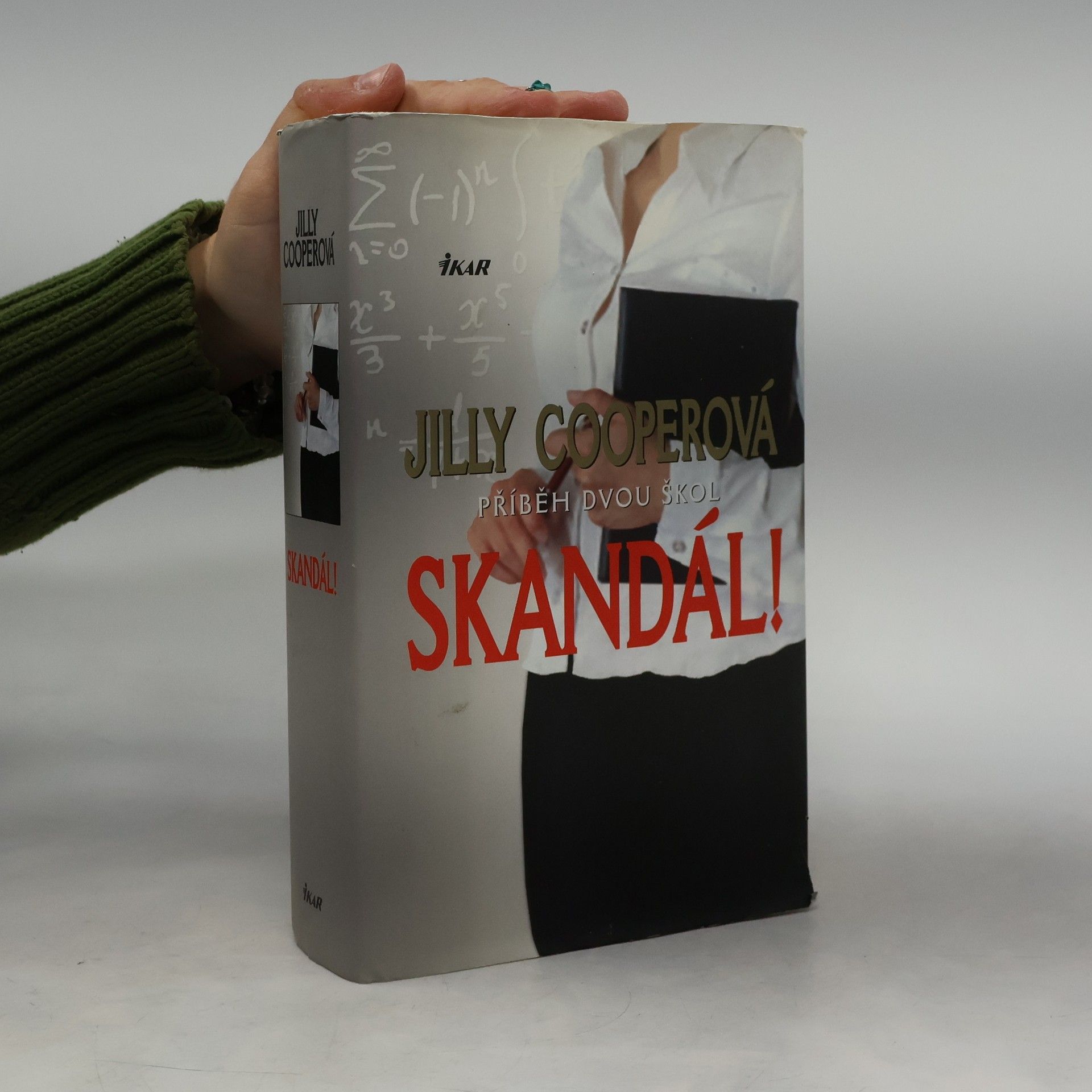 Jilly Cooper Skandál! - Příběh dvou škol