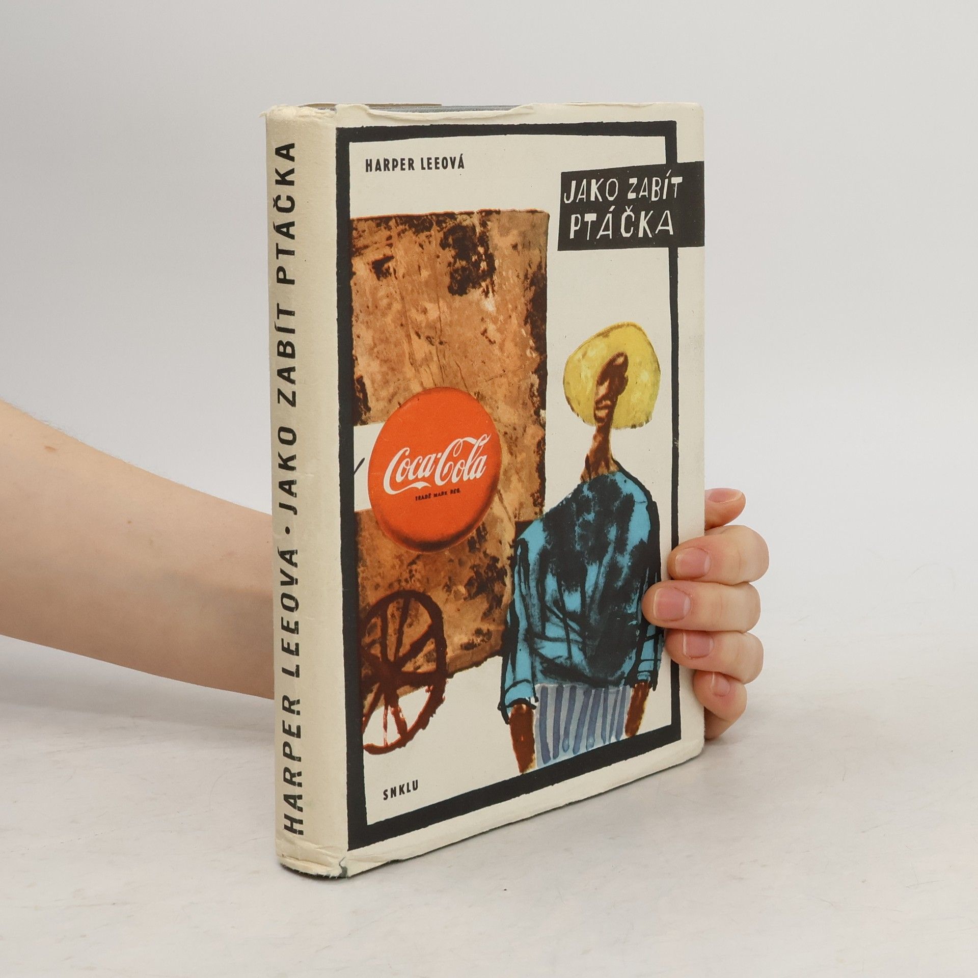 Harper Lee Jako zabít ptáčka