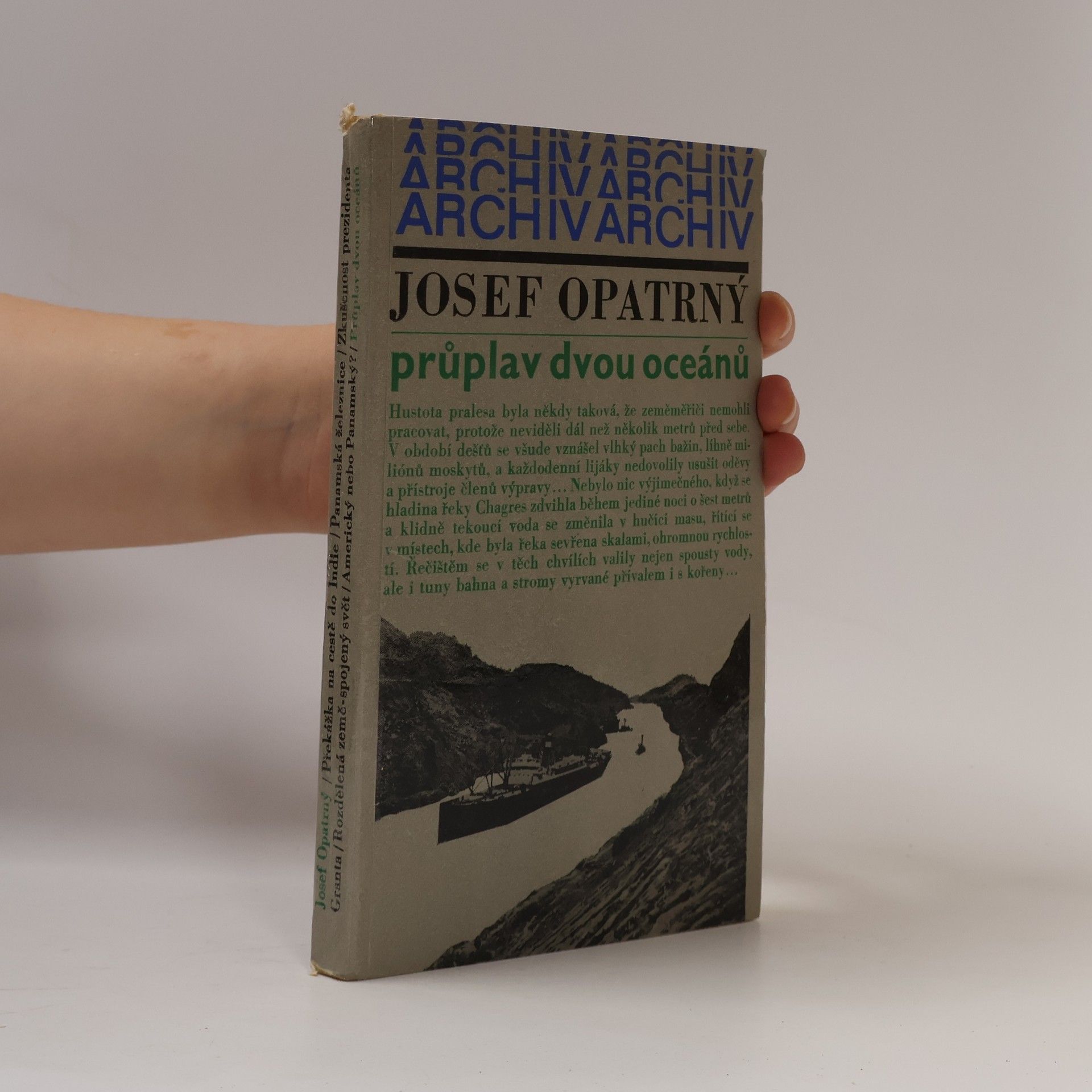 Josef Opatrný Průplav dvou oceánů