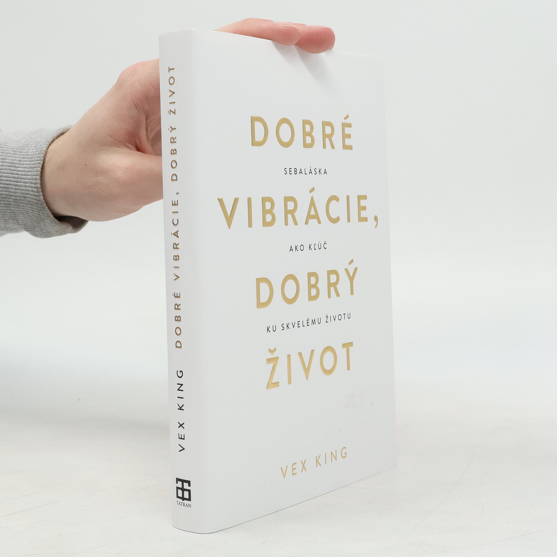 Vex King Dobré vibrácie, dobrý život