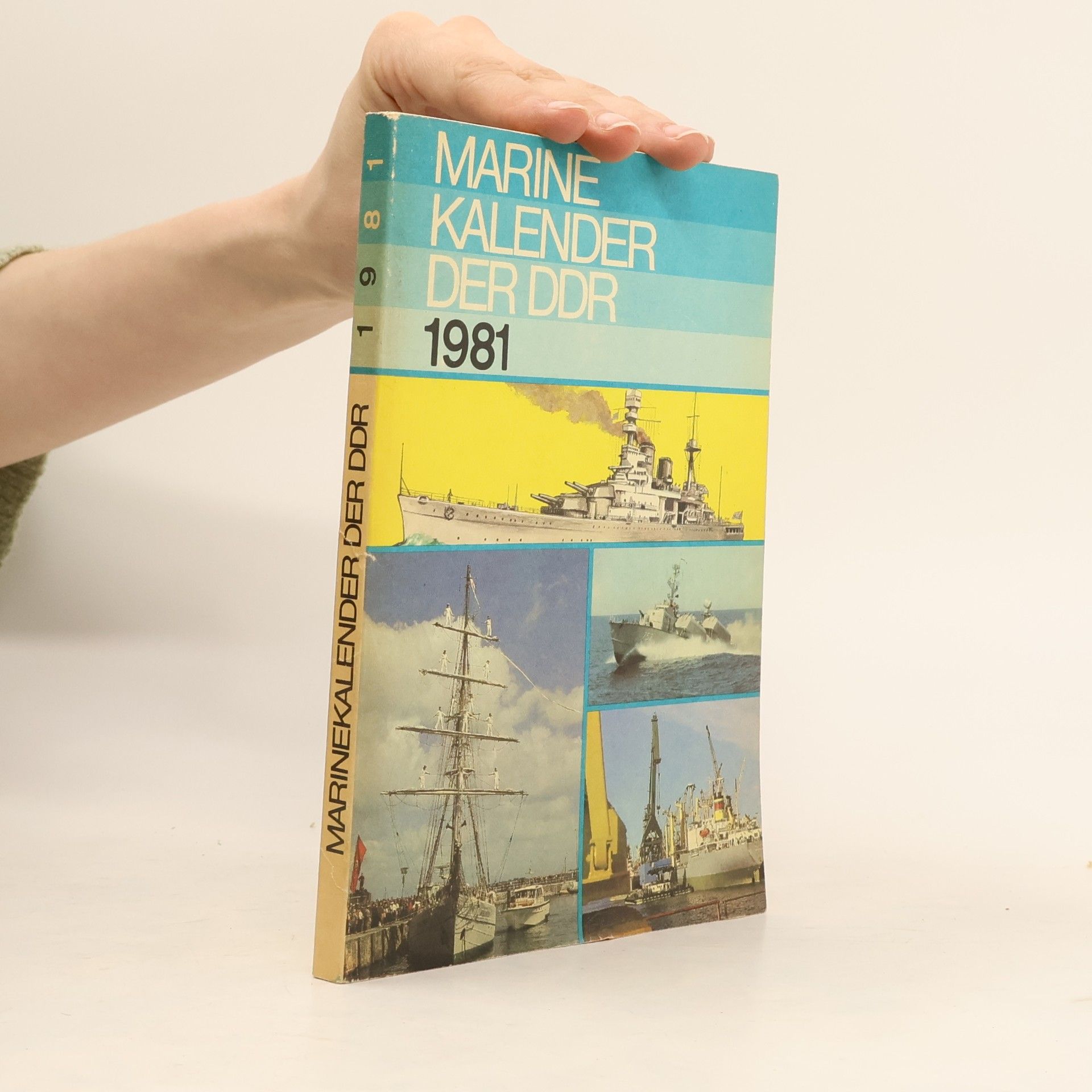Kolektiv autorů Marine Kalender der DDR 1981