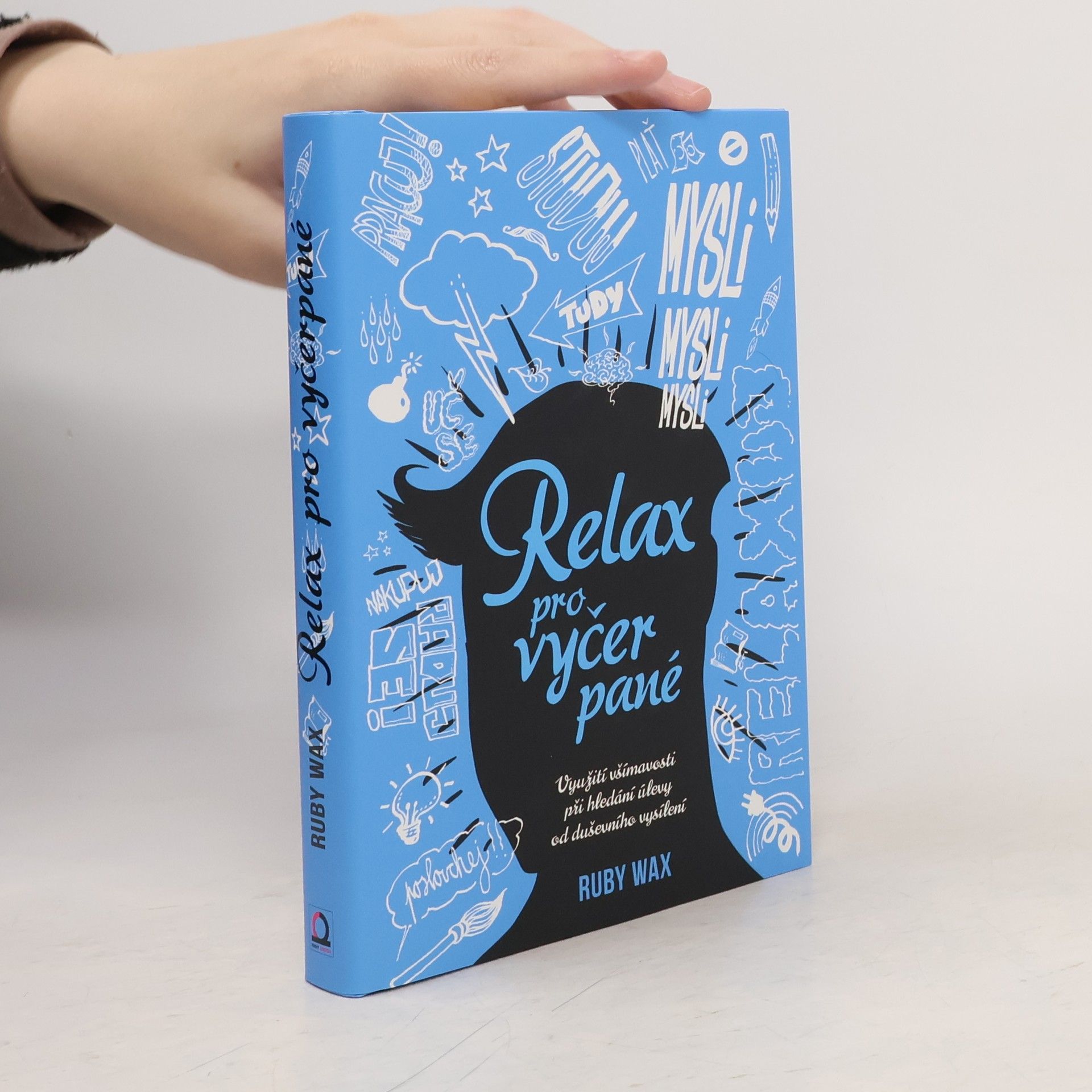 Ruby Wax Relax pro vyčerpané