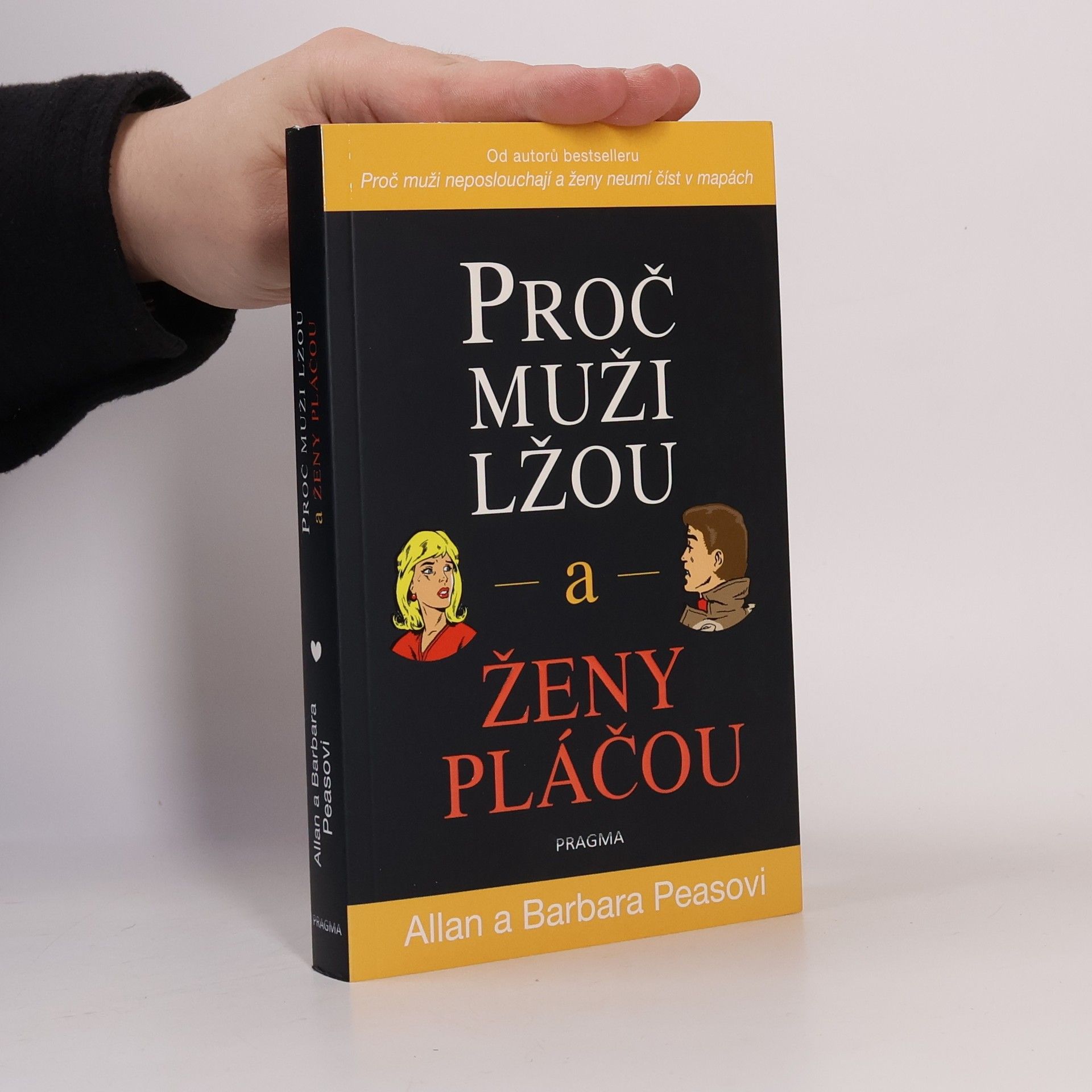 Allan Pease Proč muži lžou a ženy pláčou