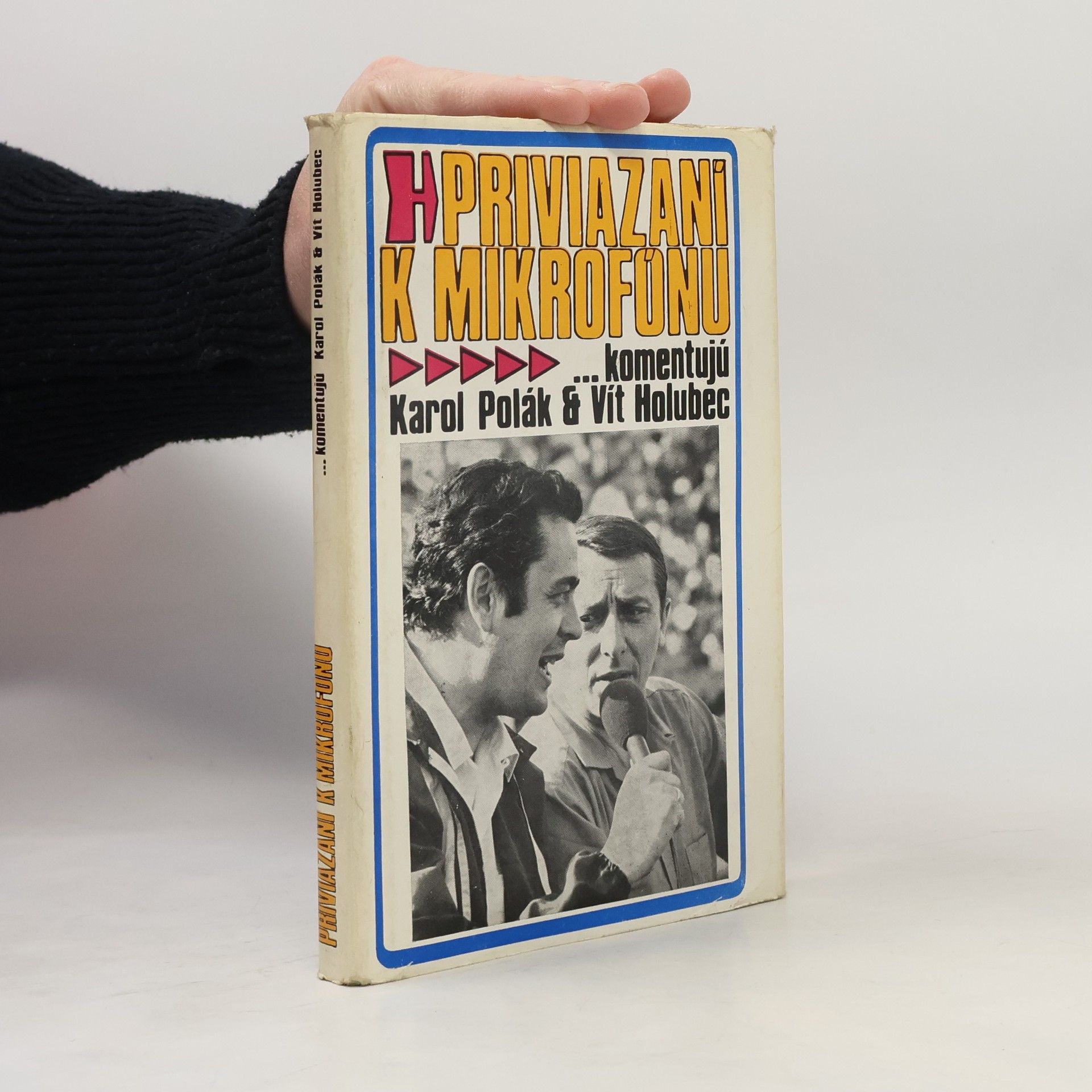 Karol Polák Priviazaní k mikrofónu... komentujú Karol Polák & Vít Holubec