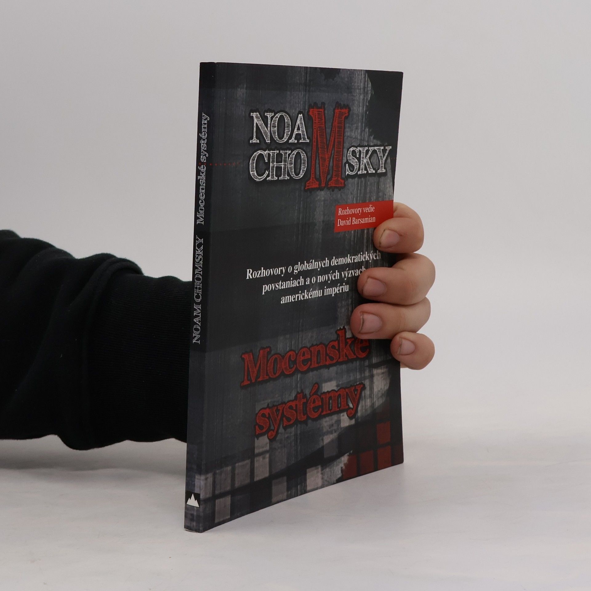 Noam Chomsky Mocenské systémy