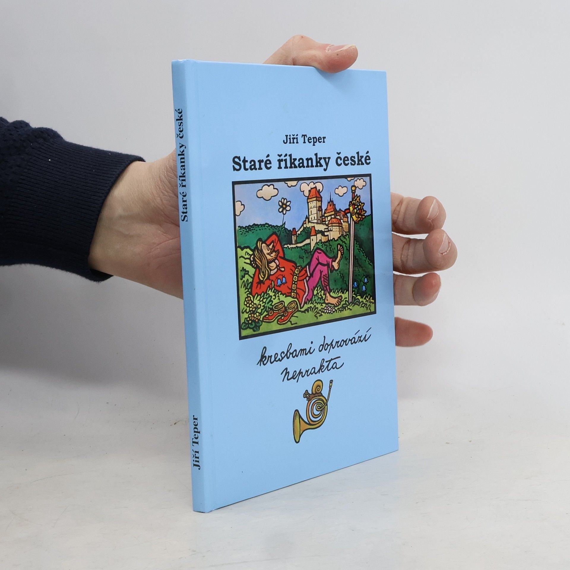 Jiří Teper Staré říkanky české