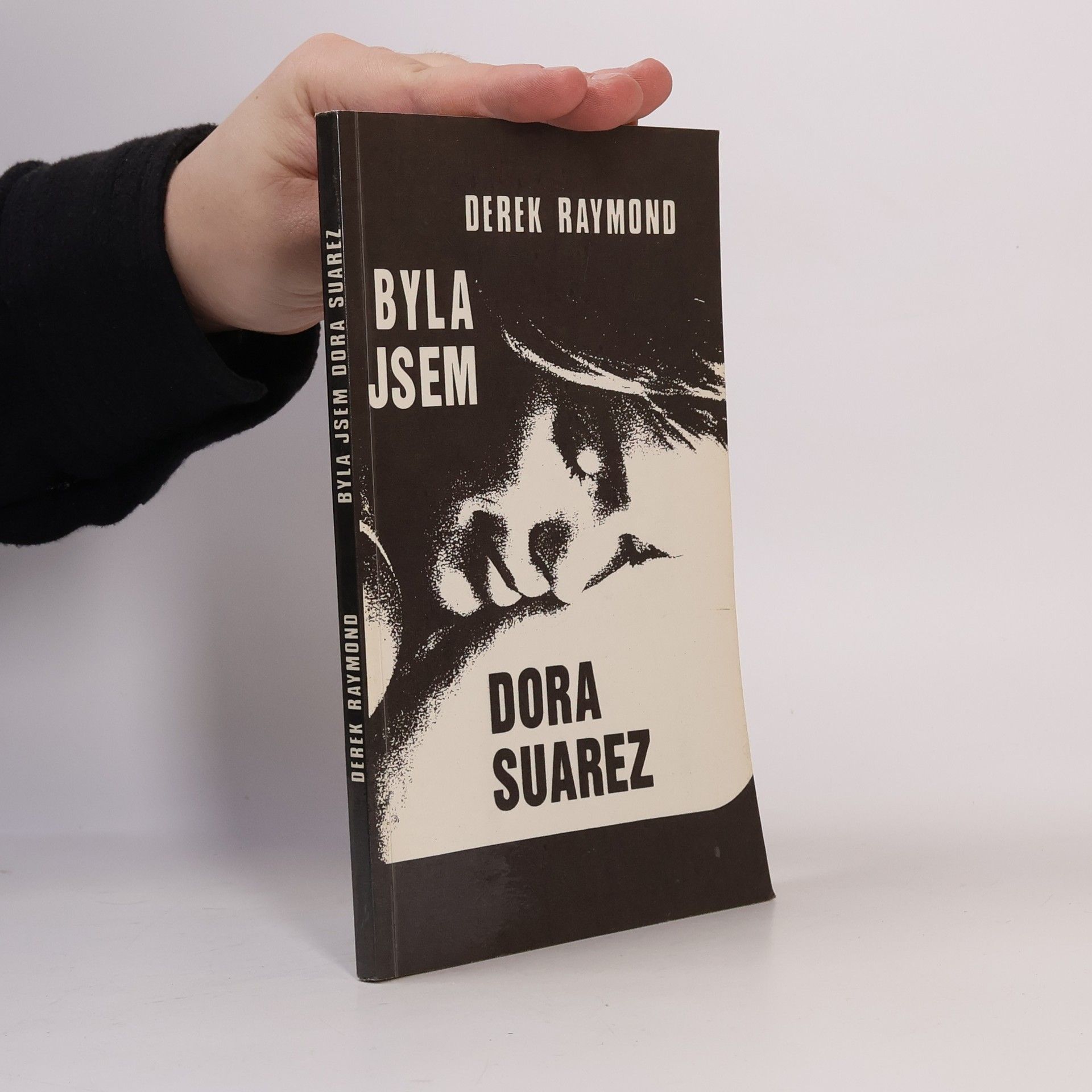 Derek Raymond Byla jsem Dora Suarez