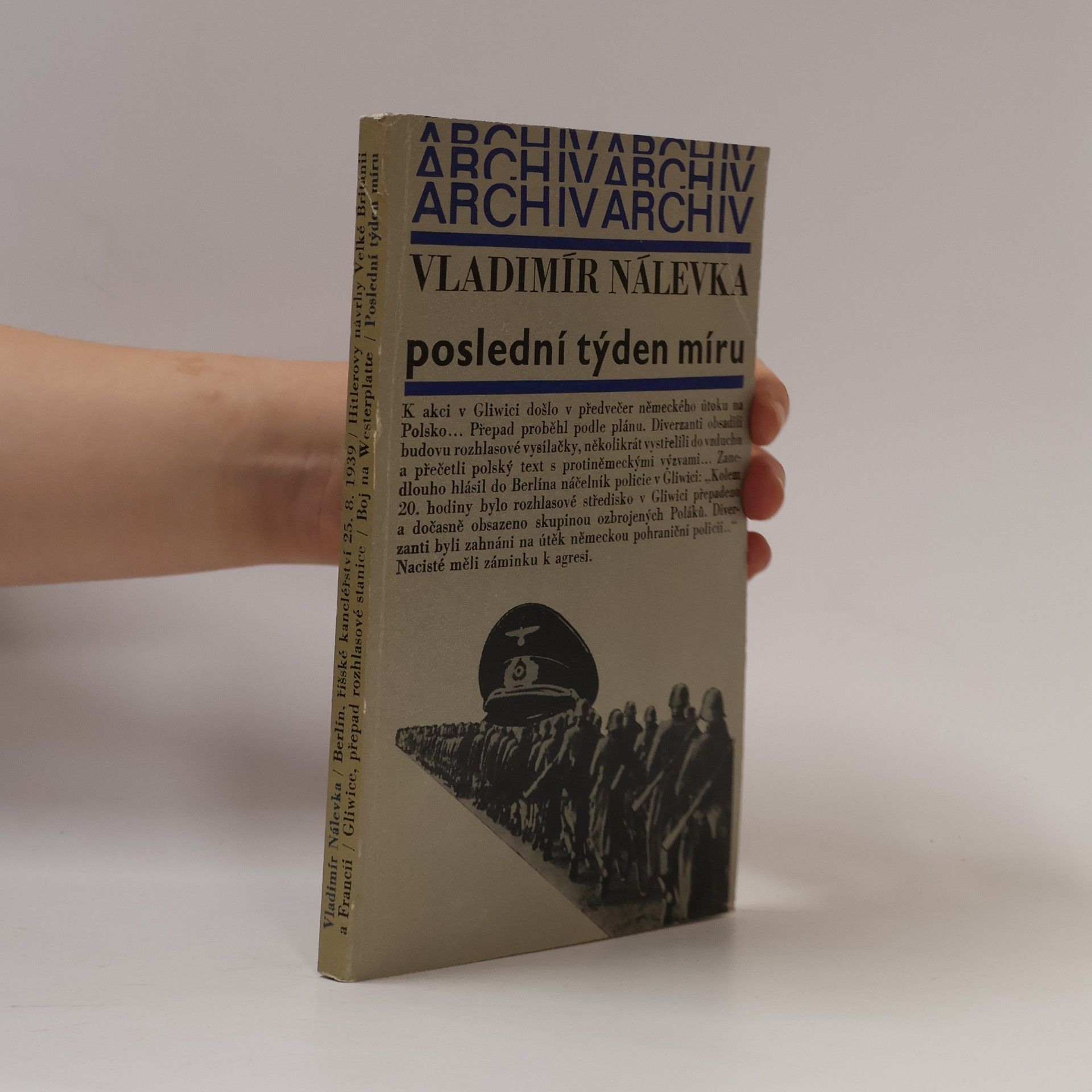 Vladimír Nálevka Poslední týden míru