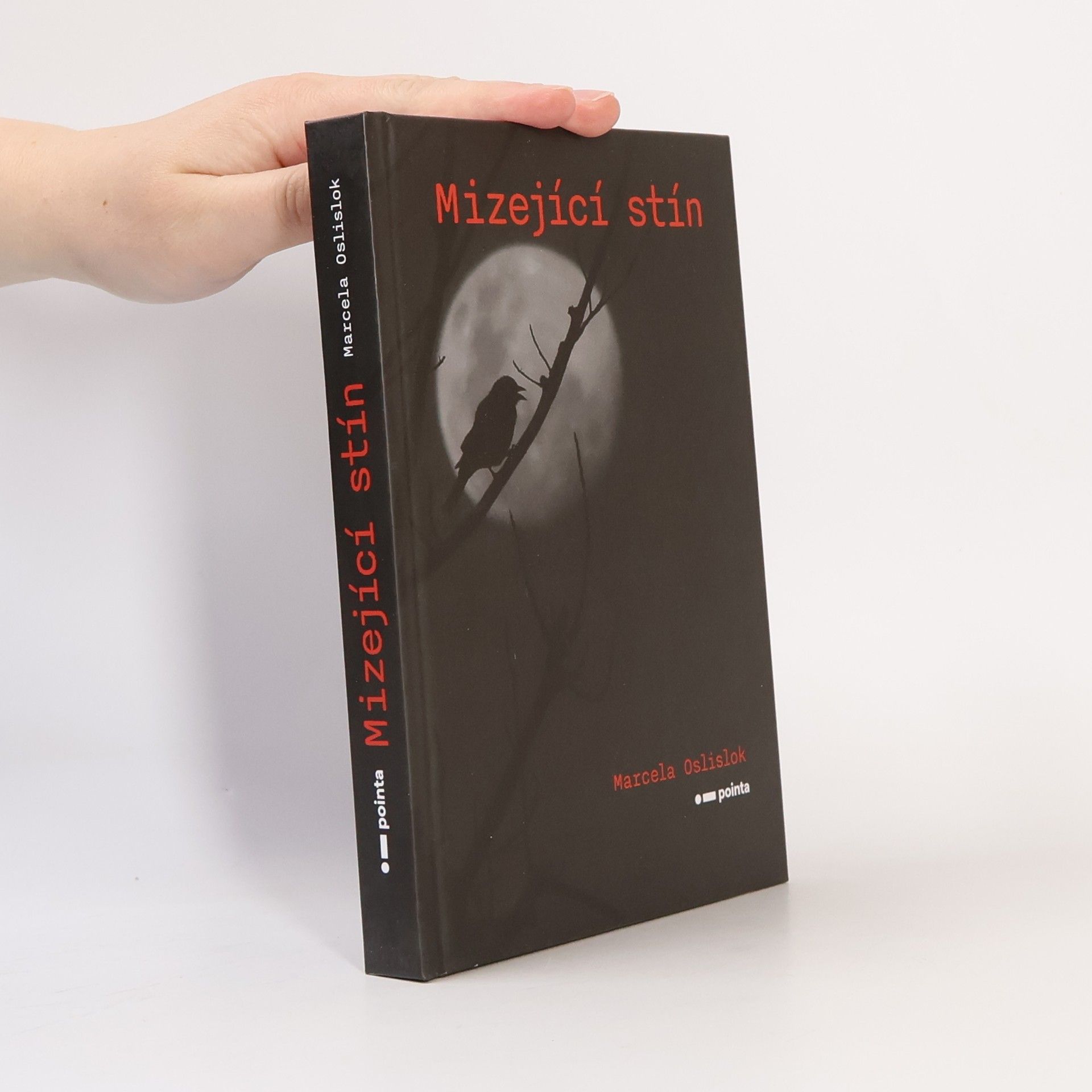Marcela Oslislok Mizející stín