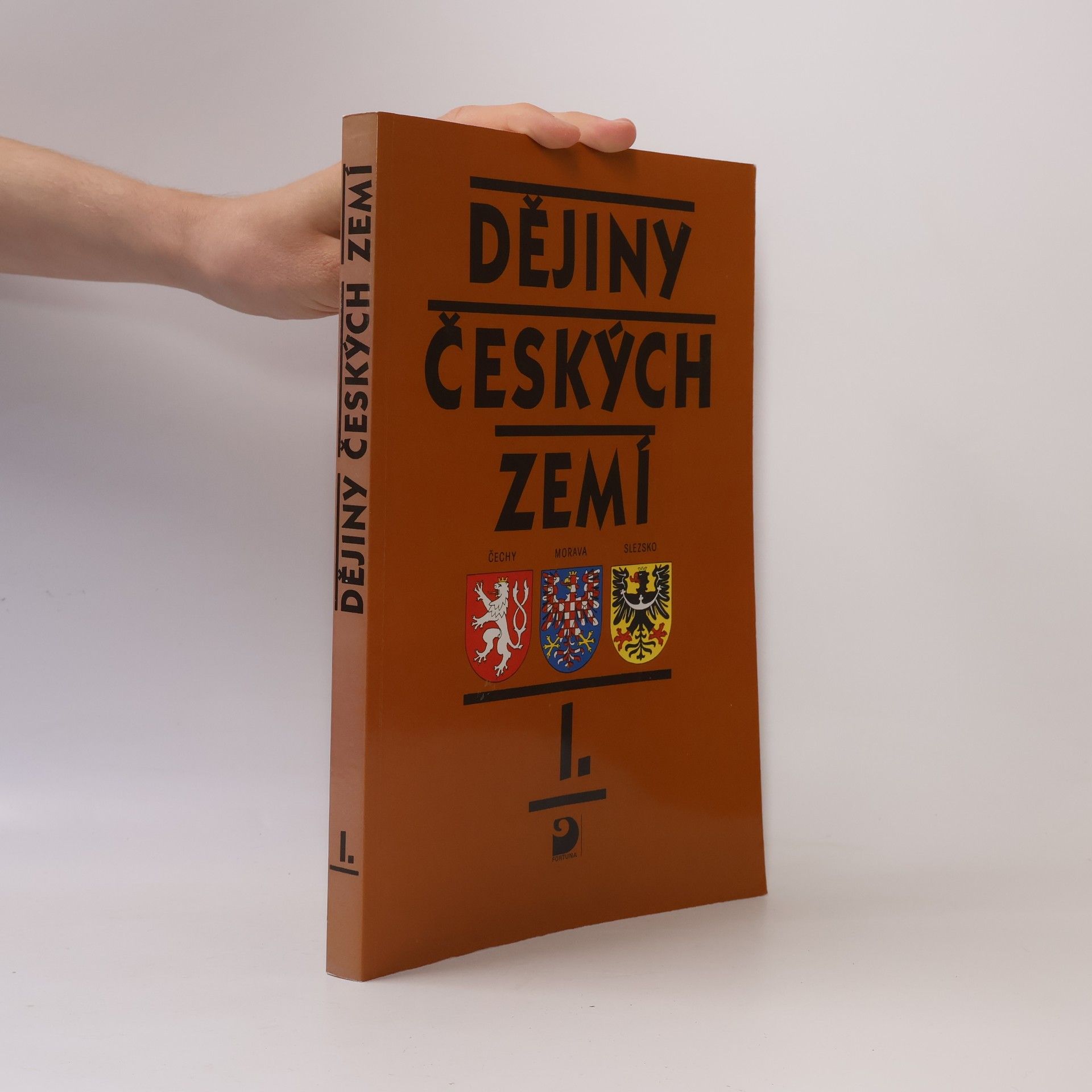 Josef Harna Dějiny českých zemí. 1, Od pravěku do poloviny 18. století