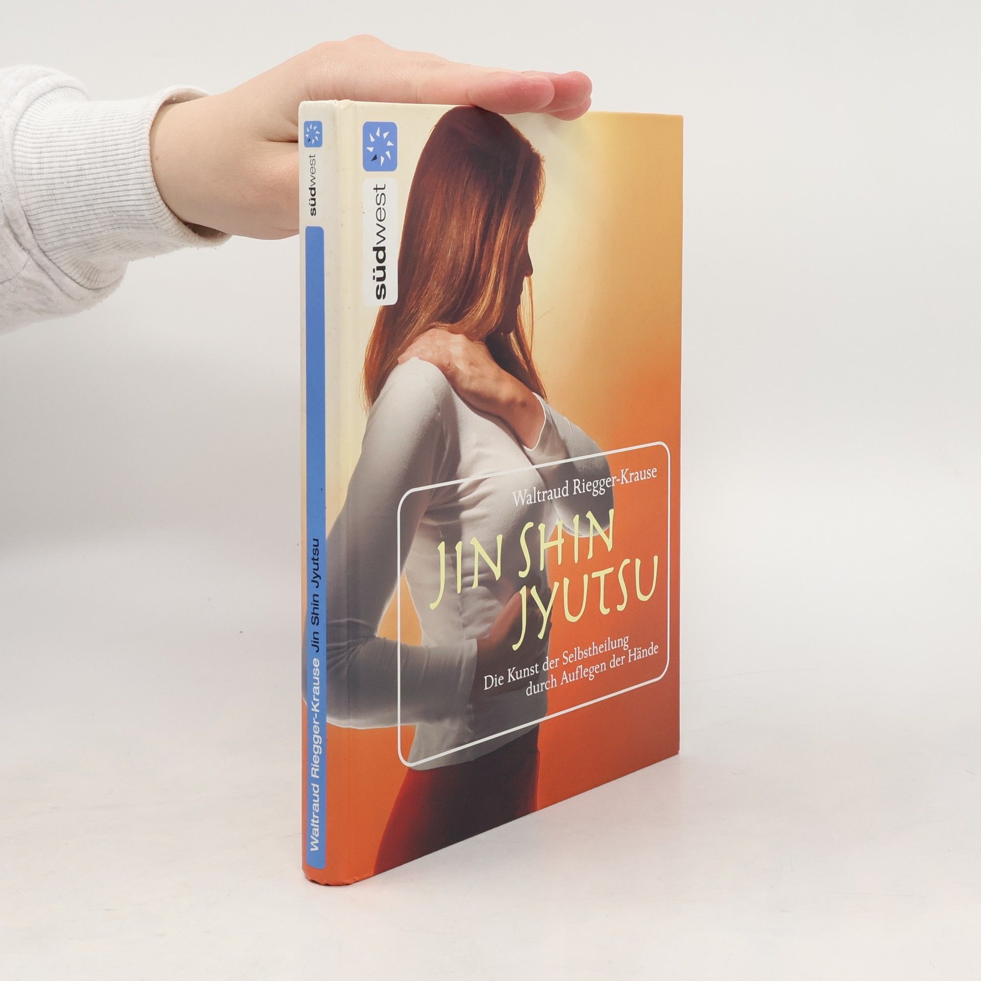Waltraud Riegger-Krause Jin-shin-jyutsu