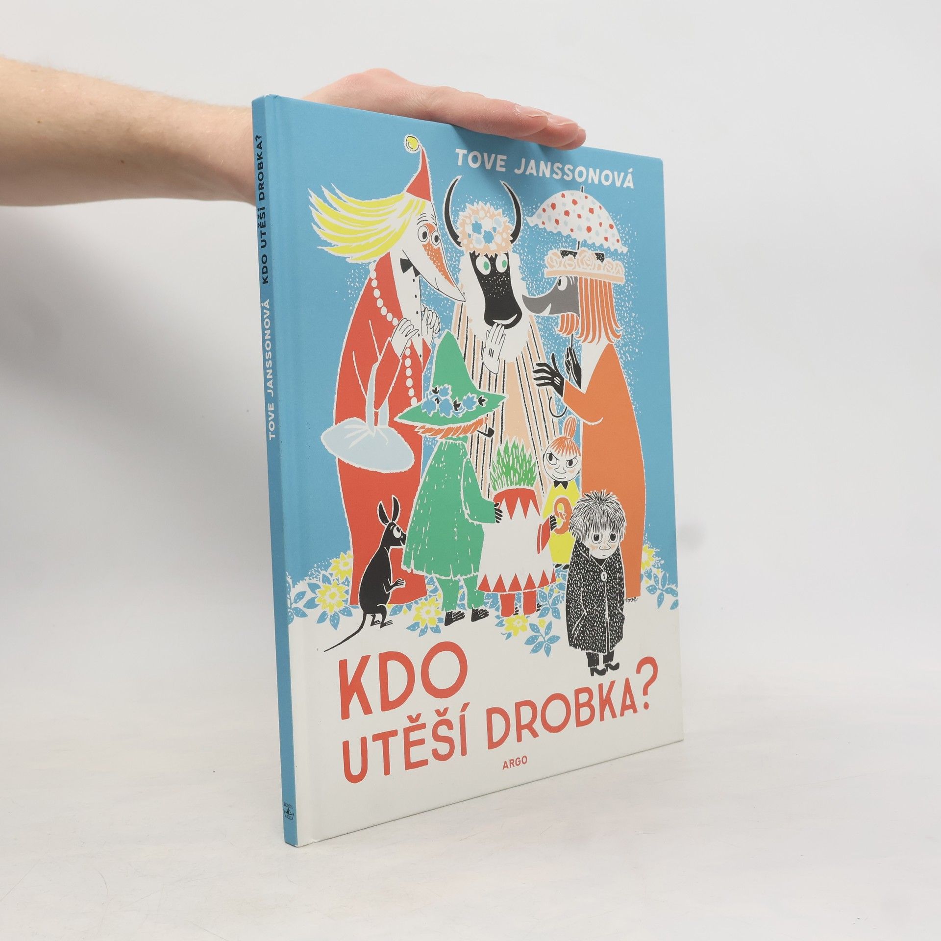 Tove Jansson Kdo utěší Drobka?