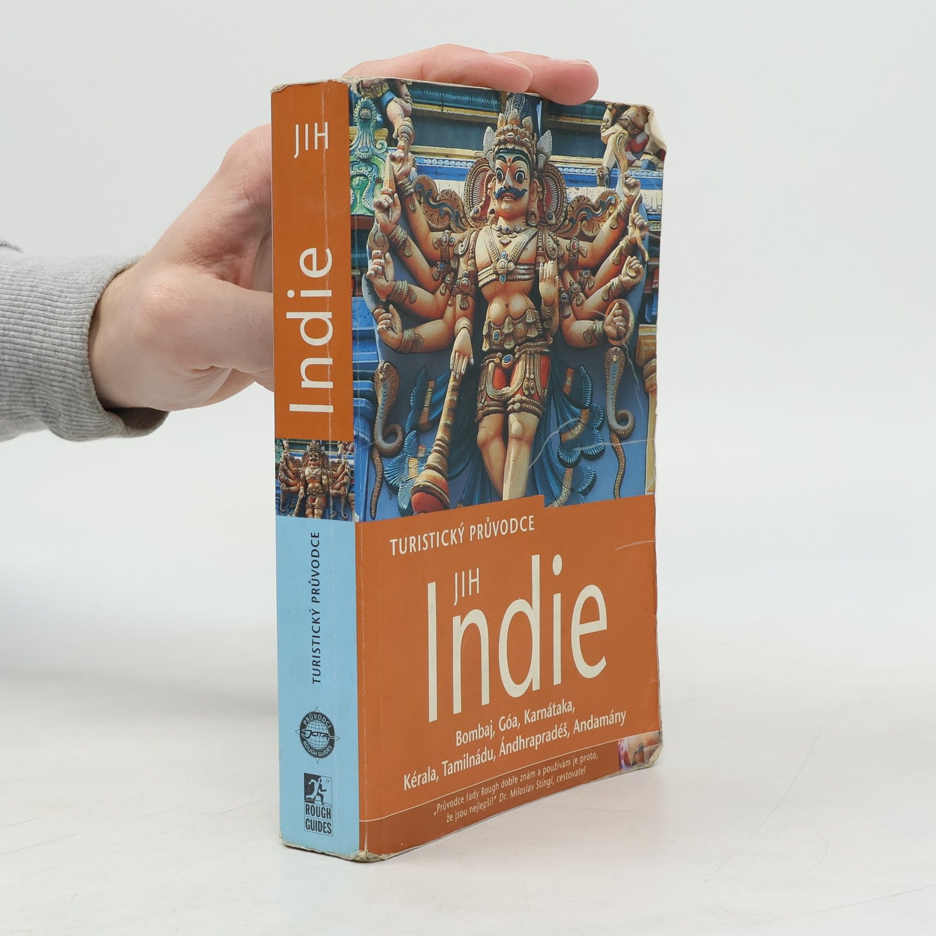 Ludmila Puldová Indie. Jih. Bombaj, Góa, Karnátaka, Kérala, Tamilnádu, Ándhrapradéš, Andamány